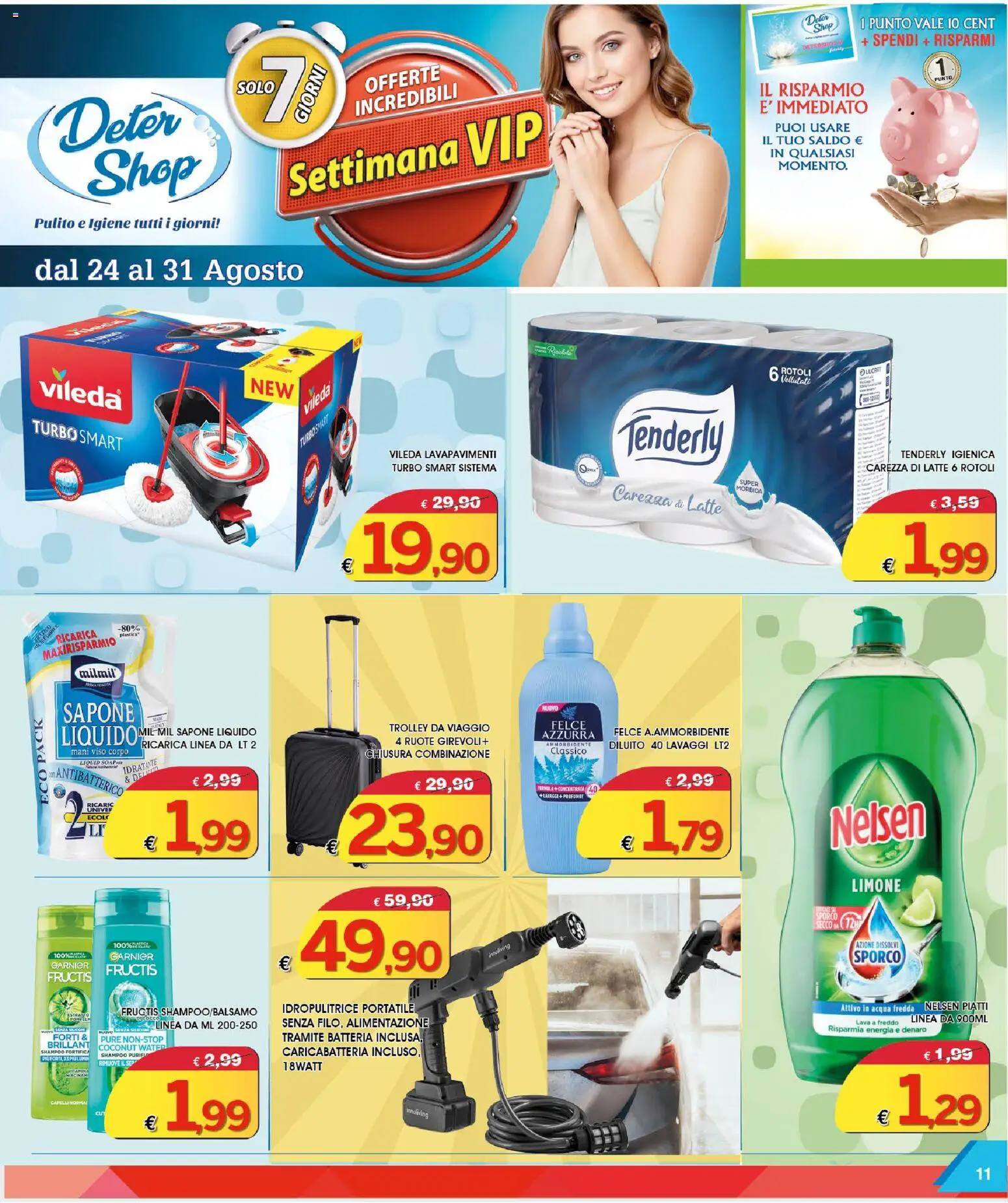 Volantino Deter Shop del 01/08/2026 | Pagina: 11 | Prodotti: Shampoo, Ammorbidente, Idropulitrice, Trolley