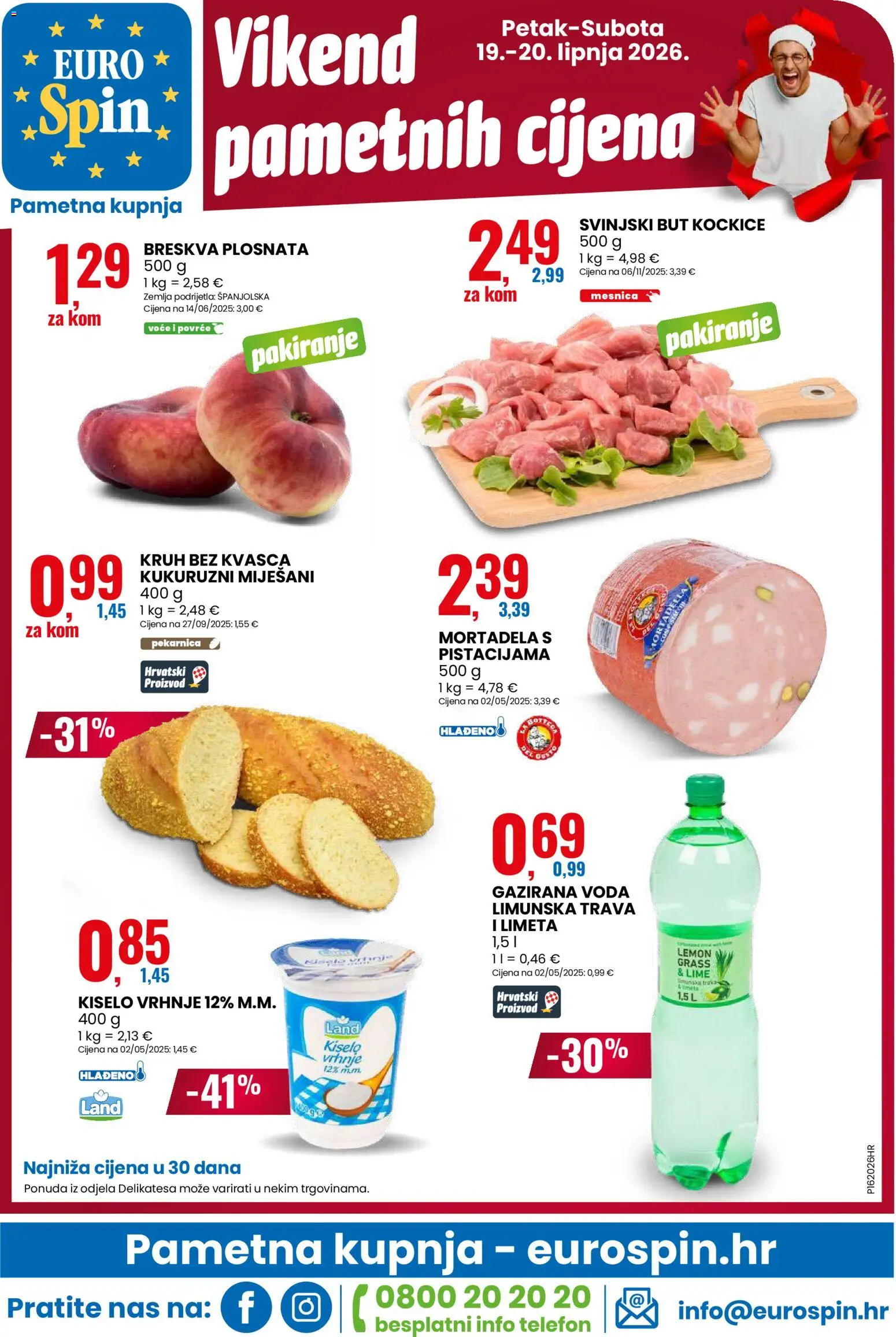Eurospin katalog | vrijedi od 17.06.2026 | Stranica: 16 | Proizvodi: Svinjski but, Kruh, Voda, Limeta