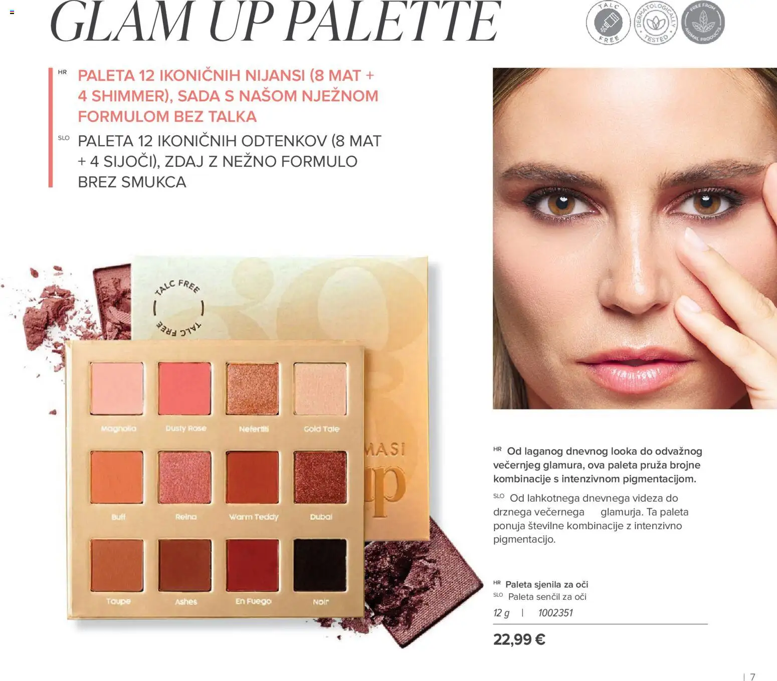 Farmasi katalog | vrijedi od 01.05.2026 | Stranica: 7 | Proizvodi: Paleta