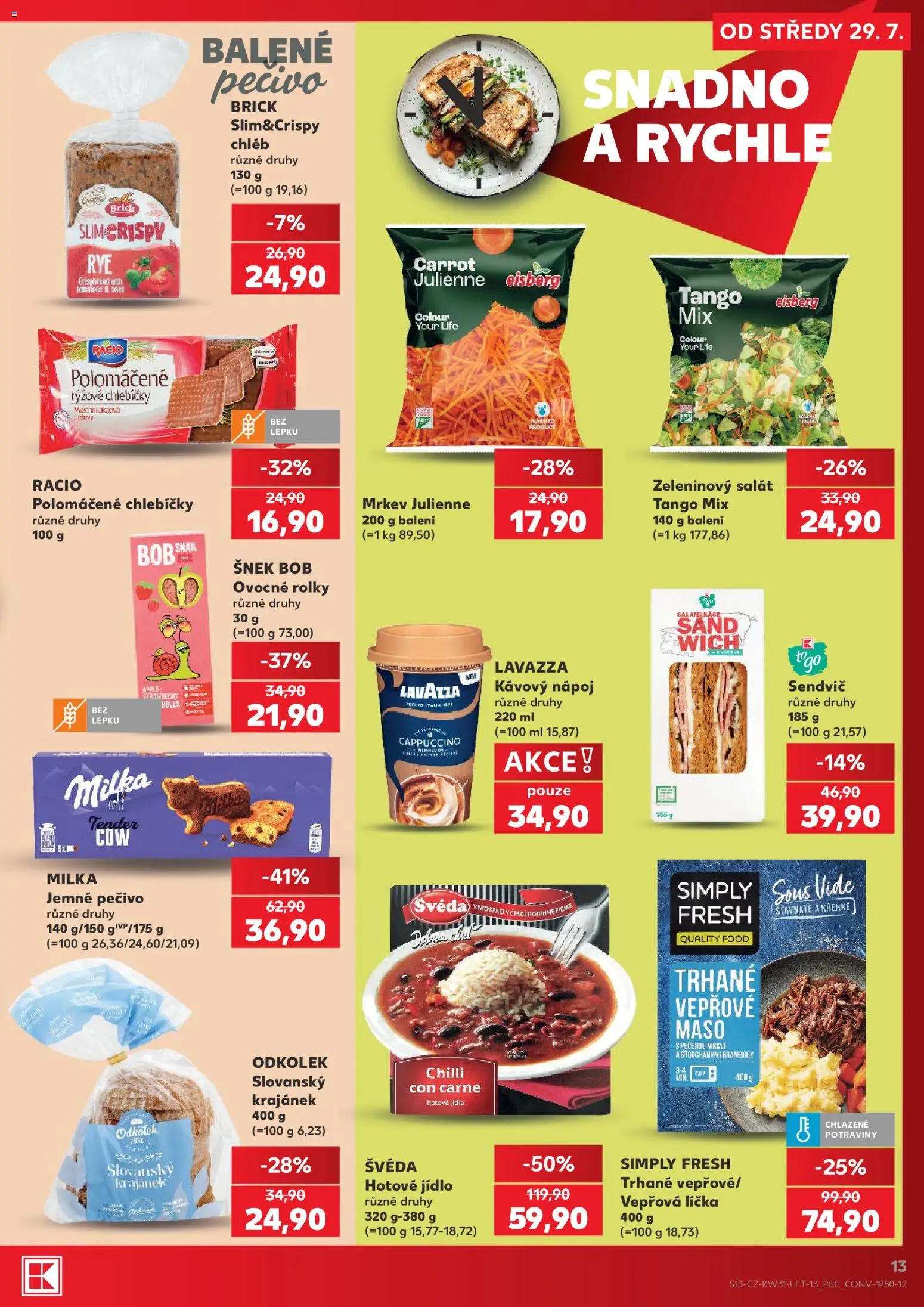 Kaufland leták - Brno od 29.07.2026 | Strana: 13 | Produkty: Chléb, Vepřové maso, Salát, Pečivo