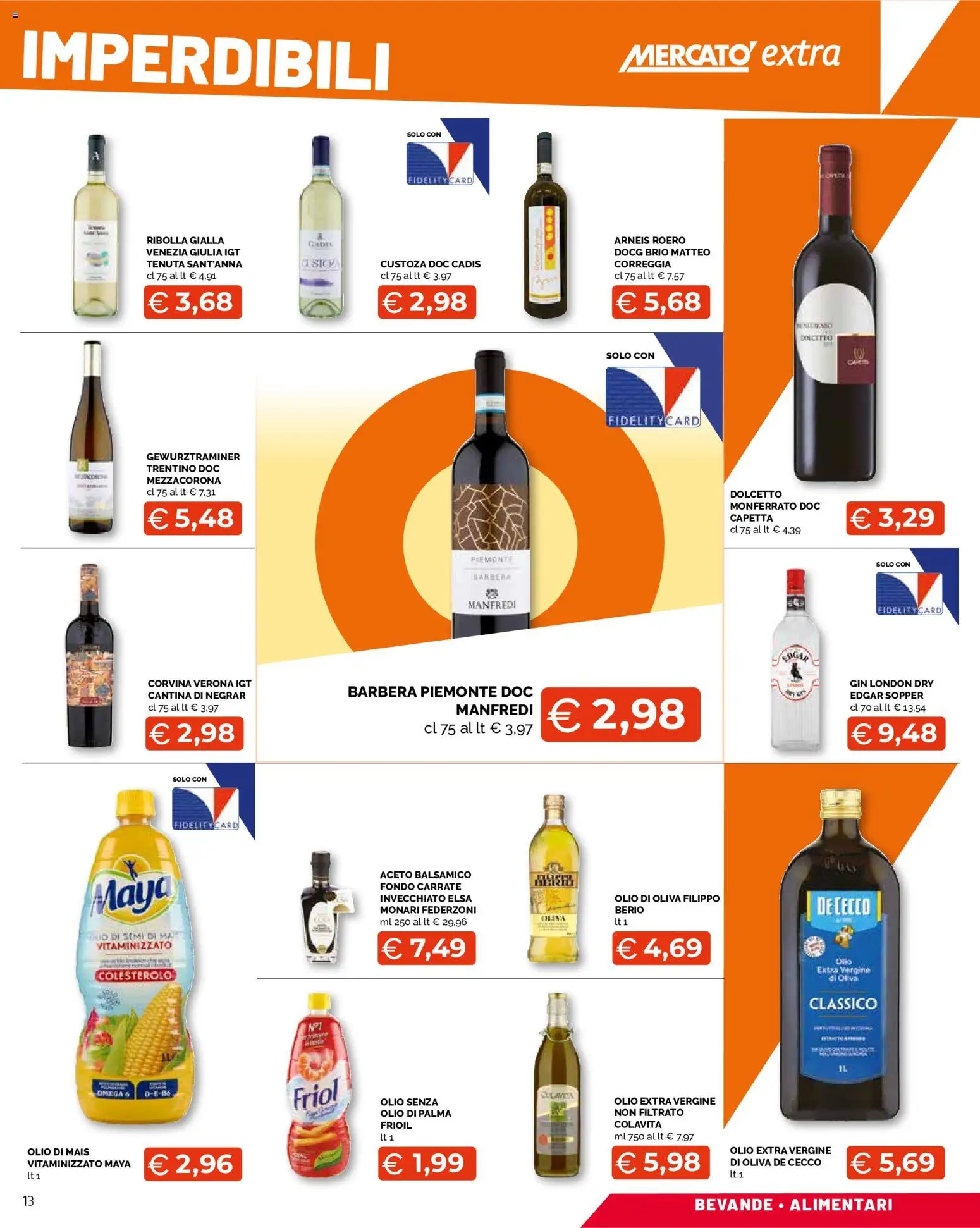 Volantino Mercatò del 09/07/2026 | Pagina: 13 | Prodotti: Olio, Olio extra vergine, Mais, Olio di Oliva