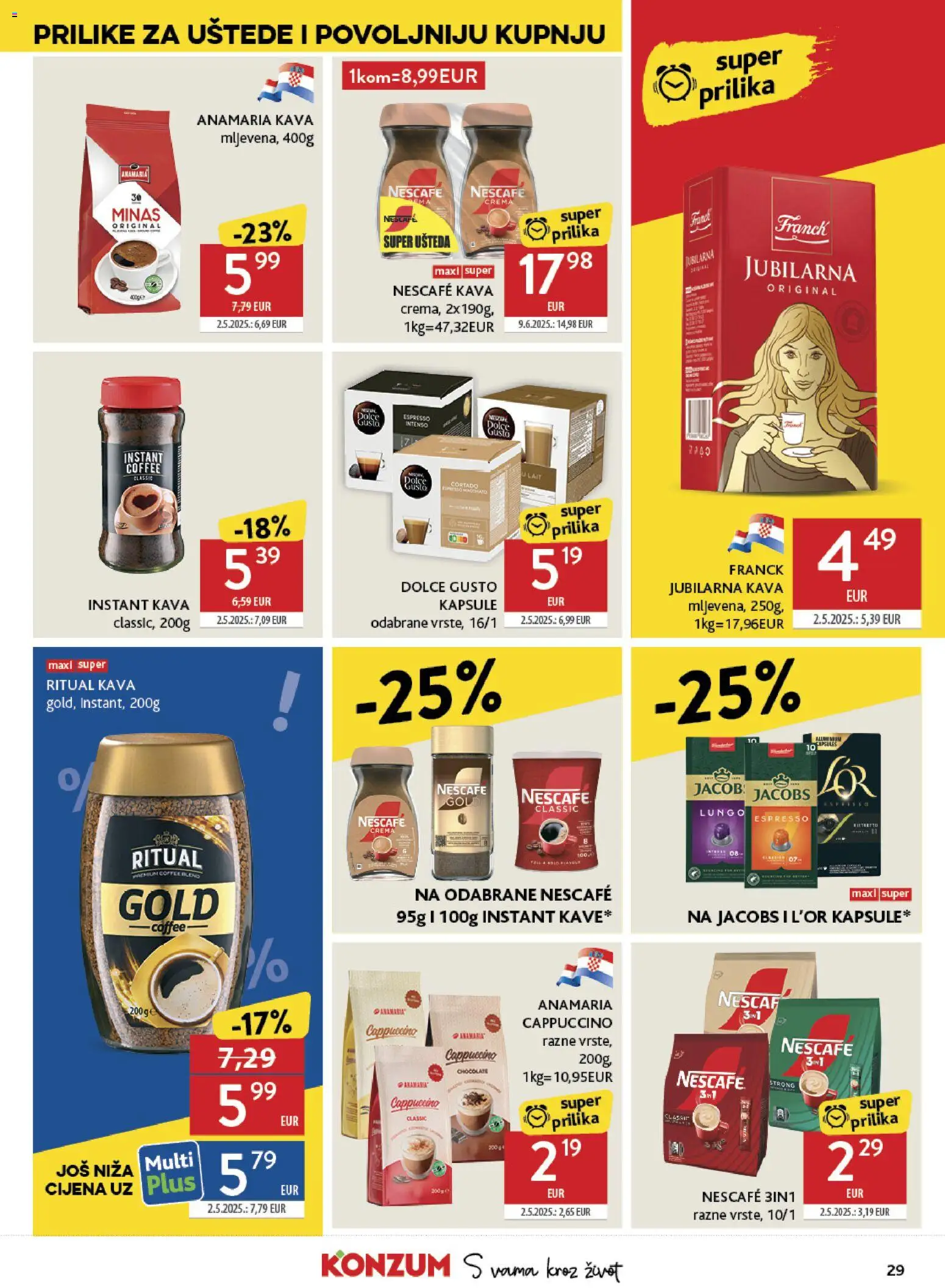 Konzum HR akciós ujság - amely érvényes a következő dátumtól: 2026.09.02. | Oldal: 29 | Termékek: Dolce Gusto, Nescafé, Cappuccino