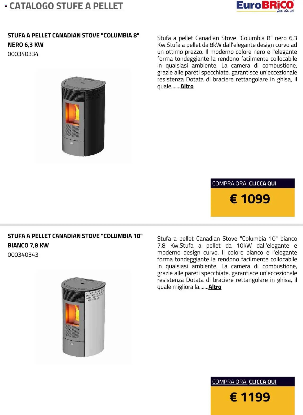Volantino Eurobrico del 23.07.2025 | Pagina: 8 | Prodotti: Pellet, Stufa a pellet, Stufa