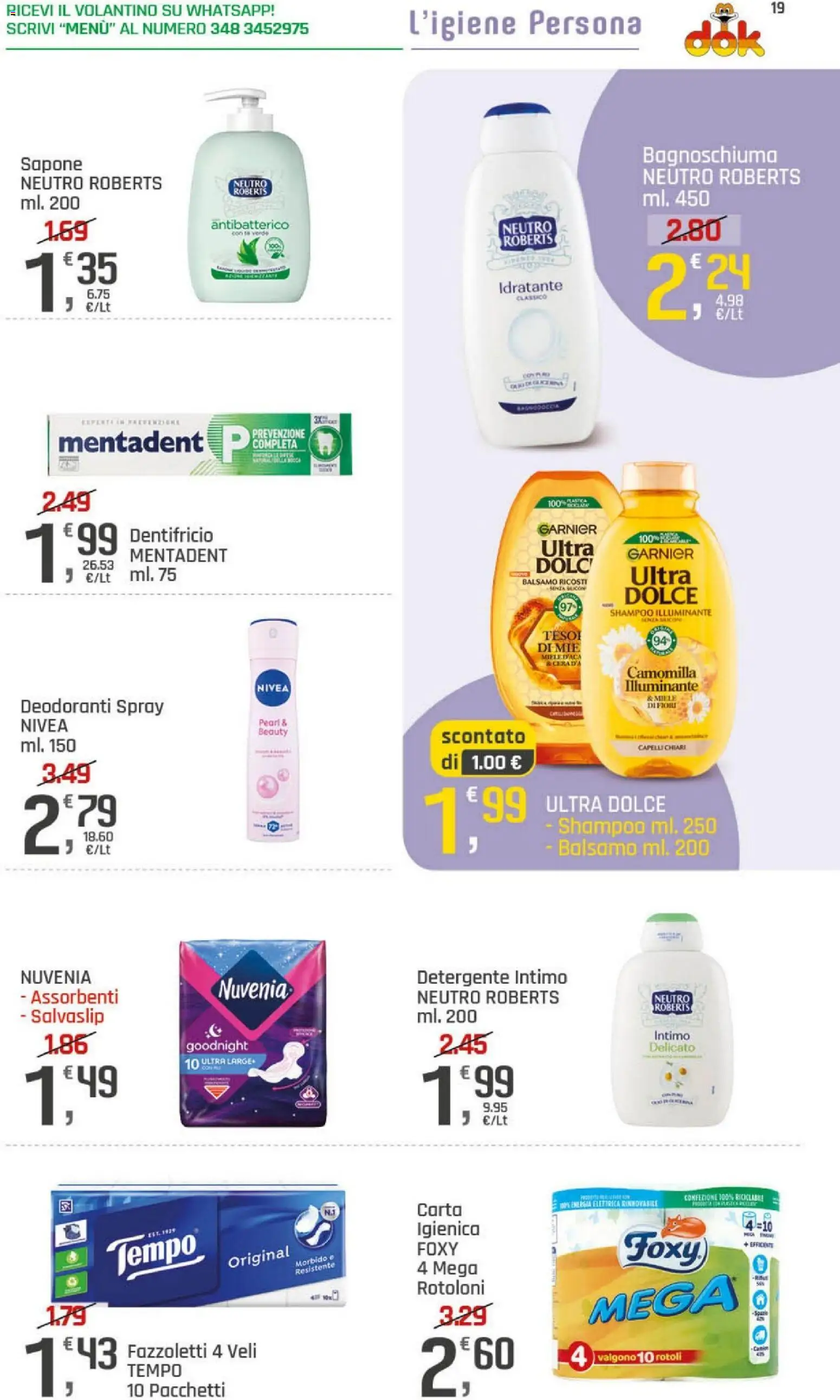 Volantino DOK del 15.05.2026 | Pagina: 19 | Prodotti: Illuminante, Dentifricio, Tè, Miele