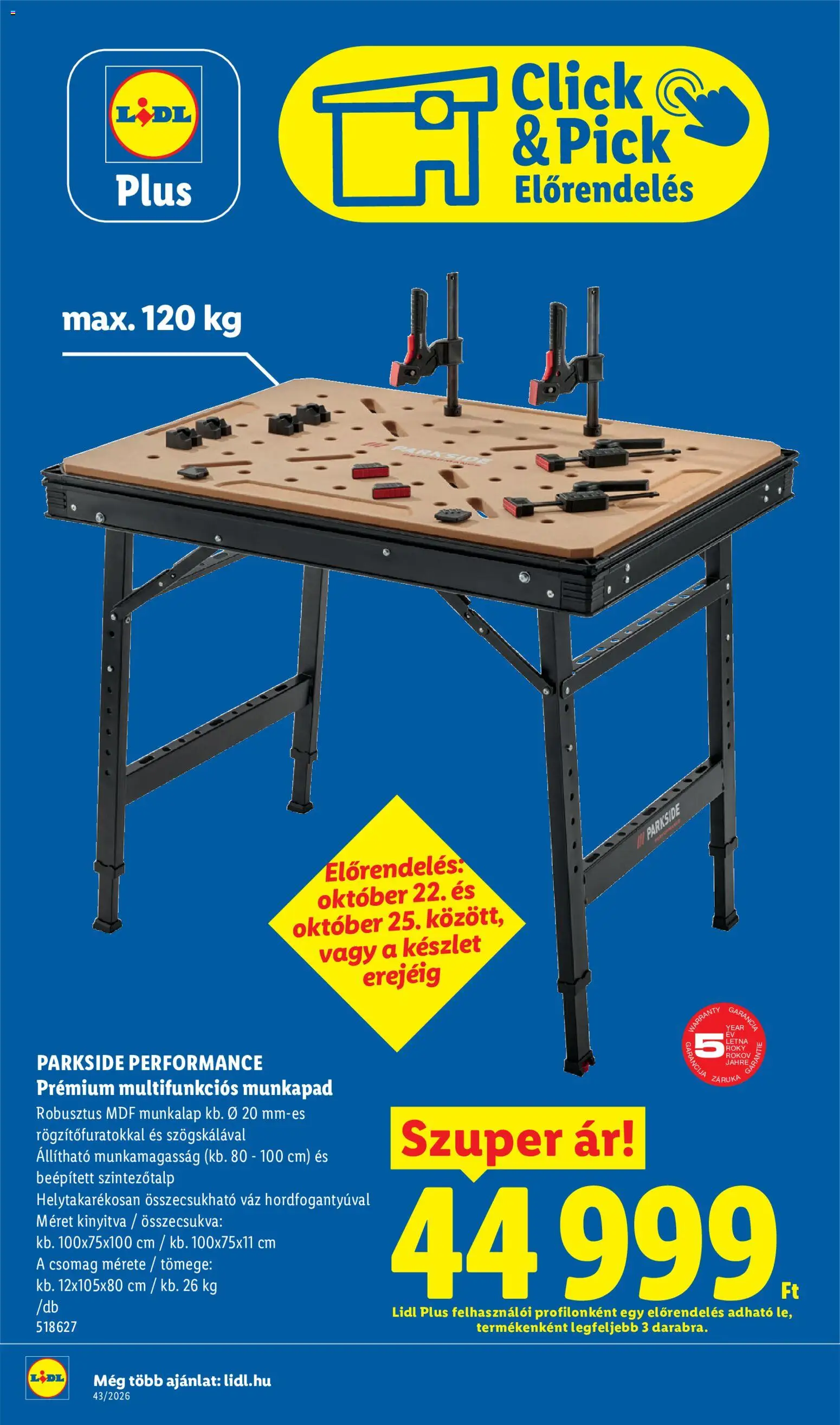 Lidl akciós ujság - amely érvényes a következő dátumtól: 2026.10.22. | Oldal: 14 | Termékek: Parkside, Munkapad, Pick