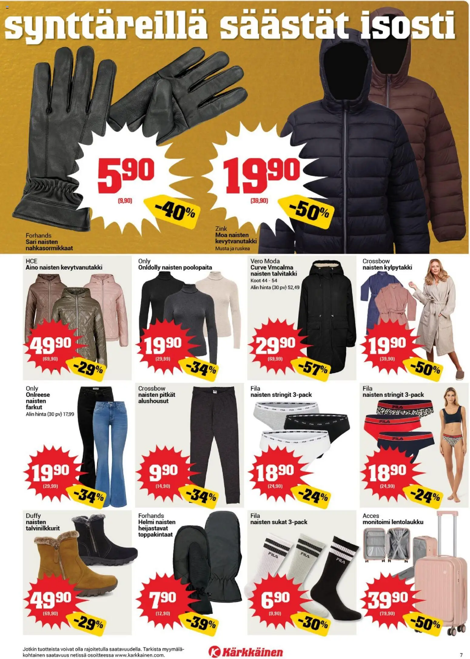 Kärkkäinen tarjoukset – voimassa 13/10/2026 alkaen | Sivu: 7 | Tuotteet: Stringit, Sukat, Alushousut, Farkut