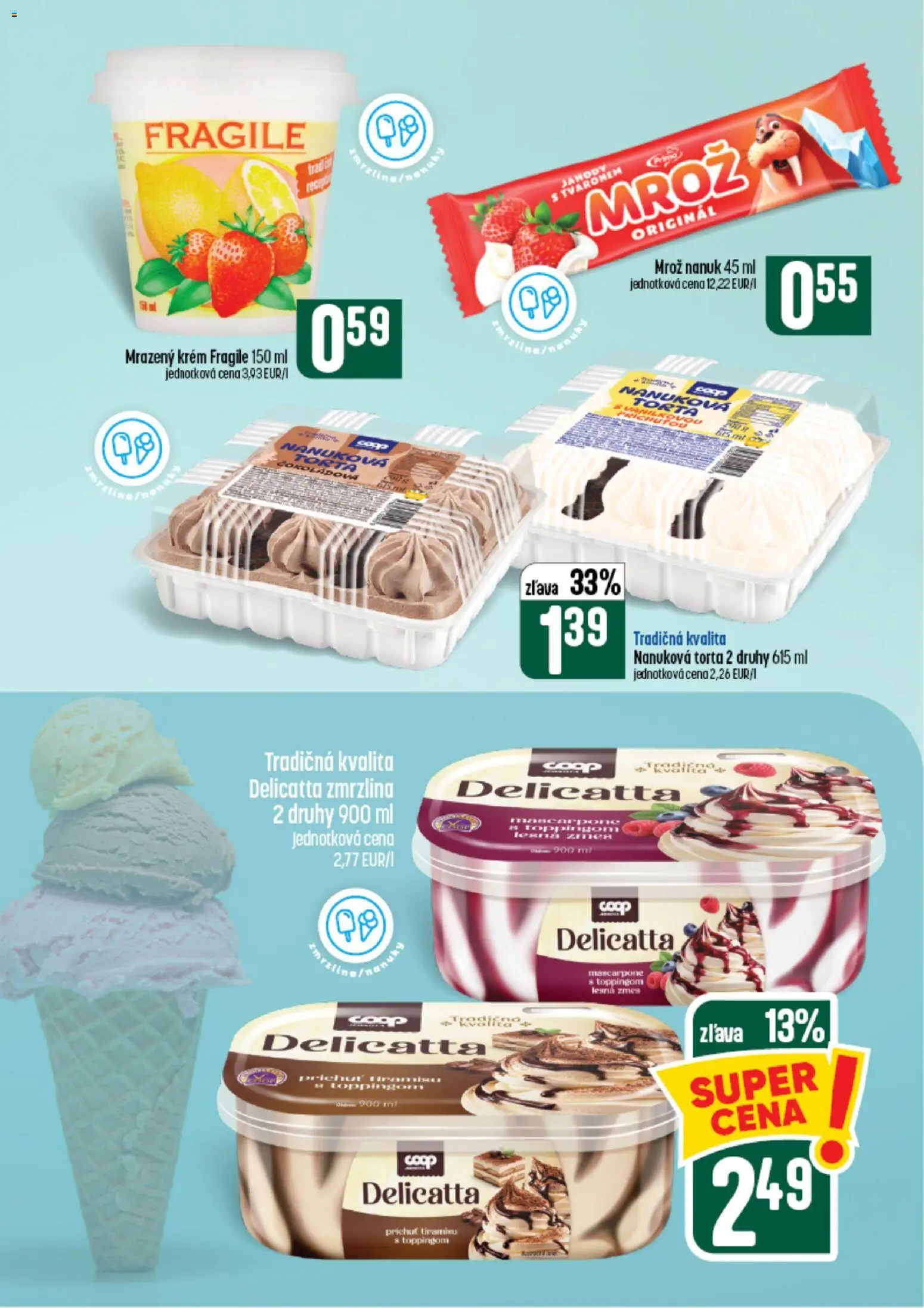 Nové COOP Jednota akcie – leták je platný od 26.08.2026 | Strana: 34 | Produkty: Nanuk, Zmrzlina, Tiramisu, Jahody