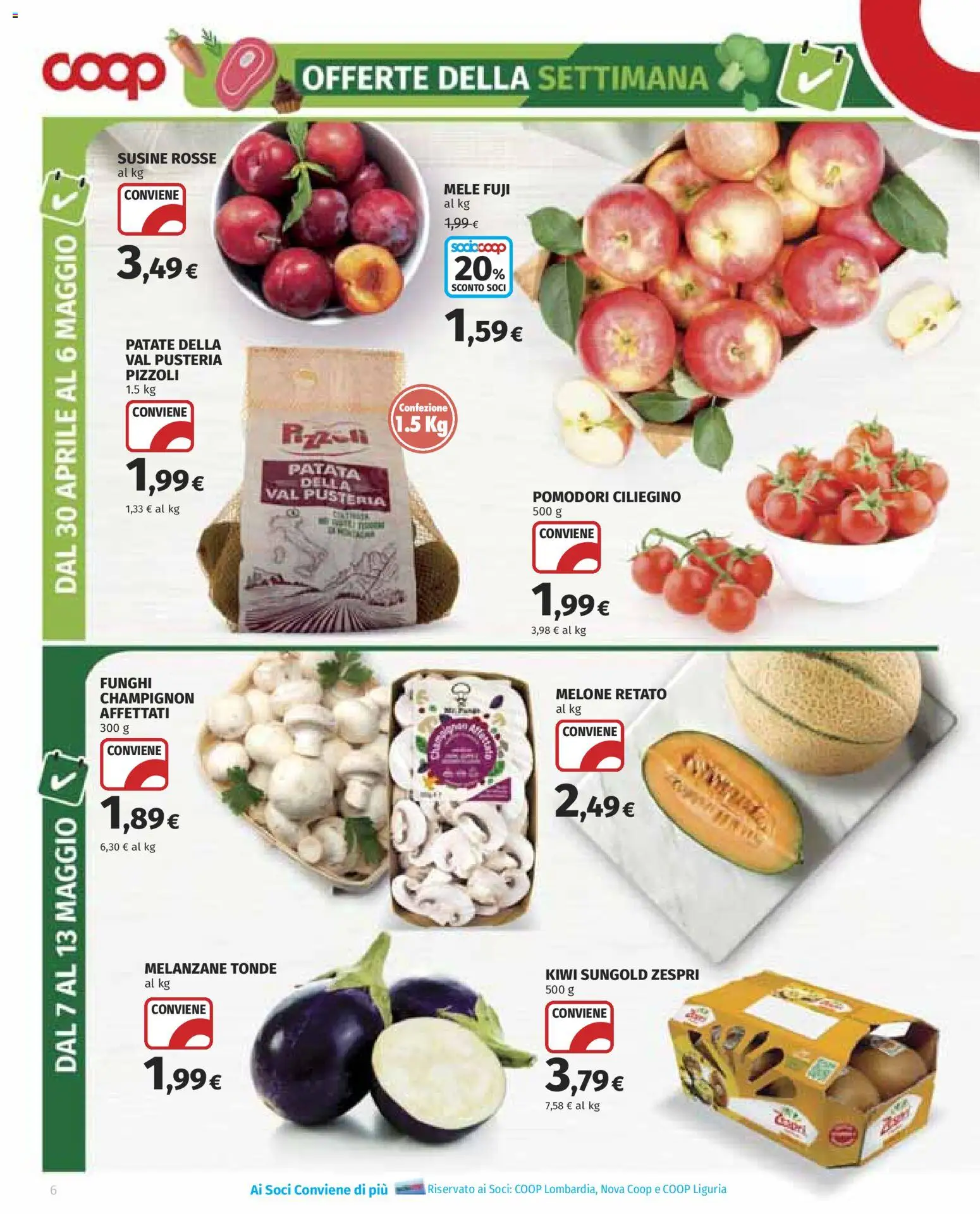 Volantino COOP del 30.04.2026 | Pagina: 6 | Prodotti: Mele, Kiwi, Patate, Funghi