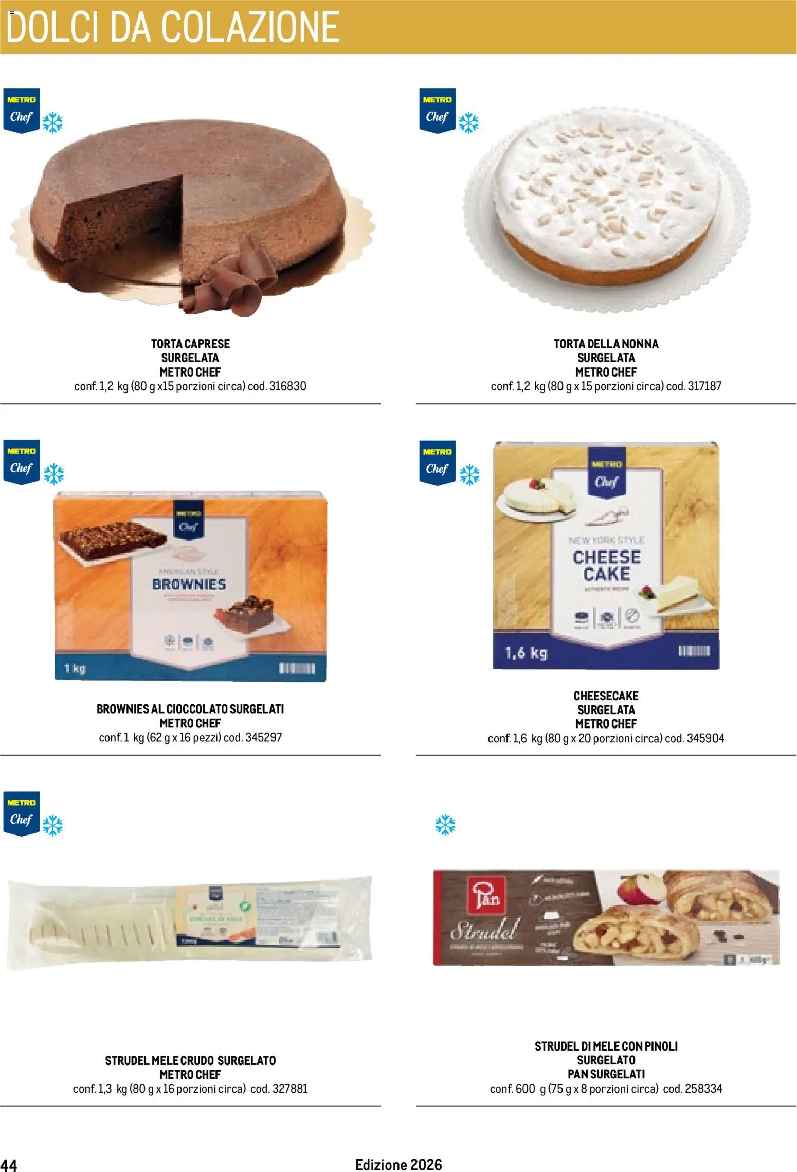 Volantino Metro del 17/10/2025 | Pagina: 44 | Prodotti: Cioccolato, Mele, Dolci, Cheesecake