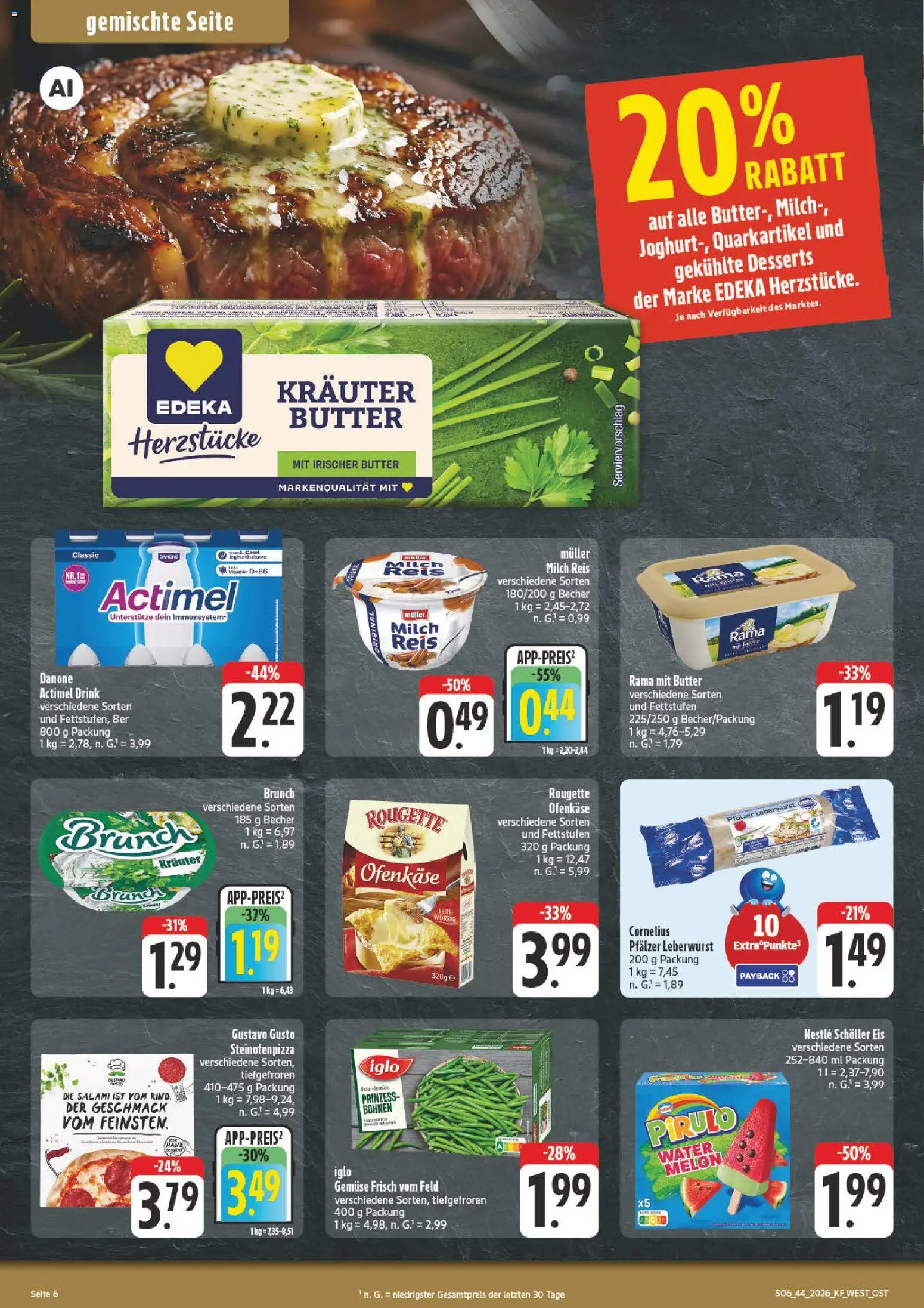 nah & gut Prospekt – gültig ab 26.10.2026 | Seite: 6 | Produkte: Butter, Rougette ofenkase, Gemüse, Reis
