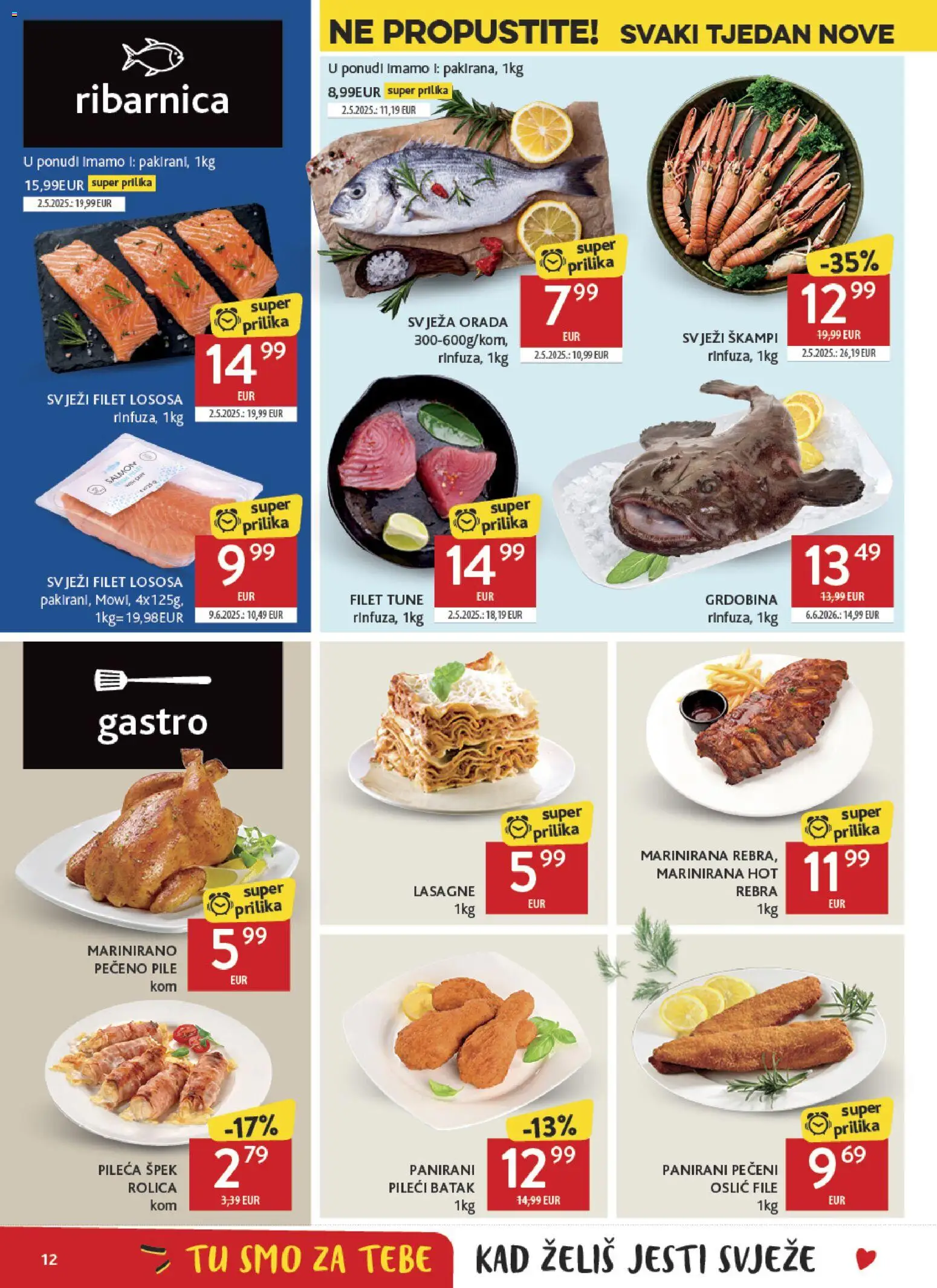 Konzum HR akciós ujság - amely érvényes a következő dátumtól: 2026.08.19. | Oldal: 12 | Termékek: Filé, Lasagne