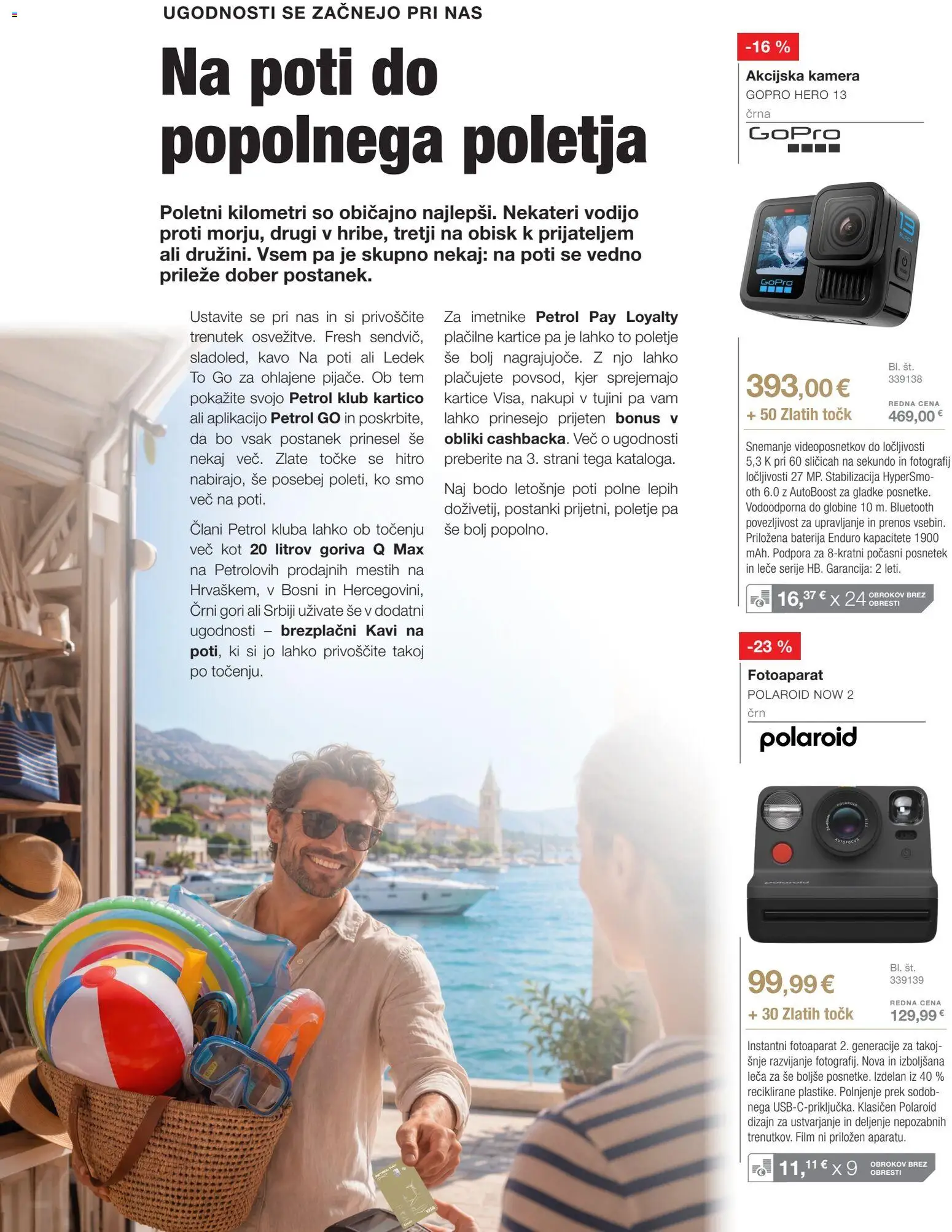 Novi Petrol katalog ponudbe – veljaven od 02.07.2026 | Stran: 4 | Izdelki: Baterija, Kamera, Leča