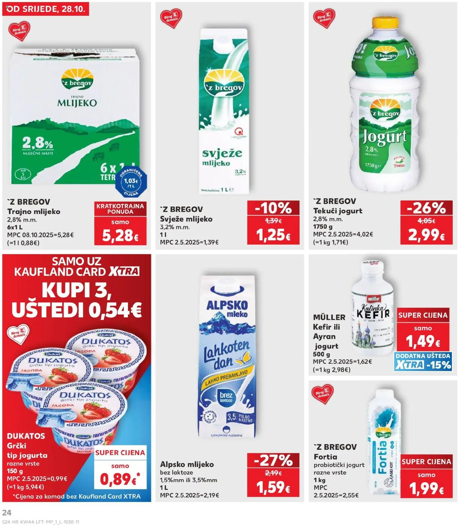 Kaufland katalog | vrijedi od 28.10.2026 | Stranica: 24 | Proizvodi: Jogurt, Kefir, Mlijeko bez laktoze, Alpsko mlijeko