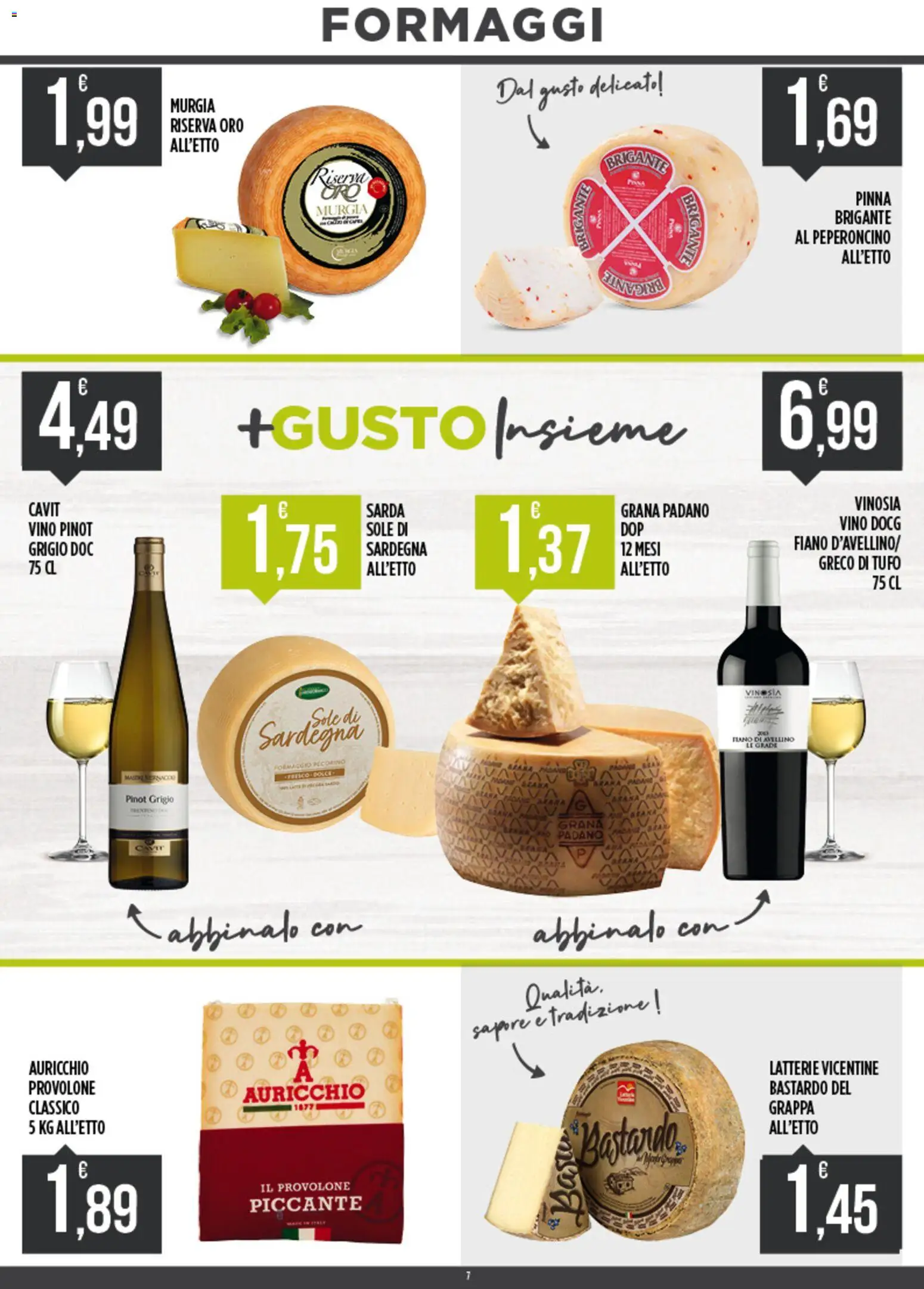 Volantino Euroesse del 15.06.2026 | Pagina: 7 | Prodotti: Provolone, Vino, Peperoncino, Pecorino
