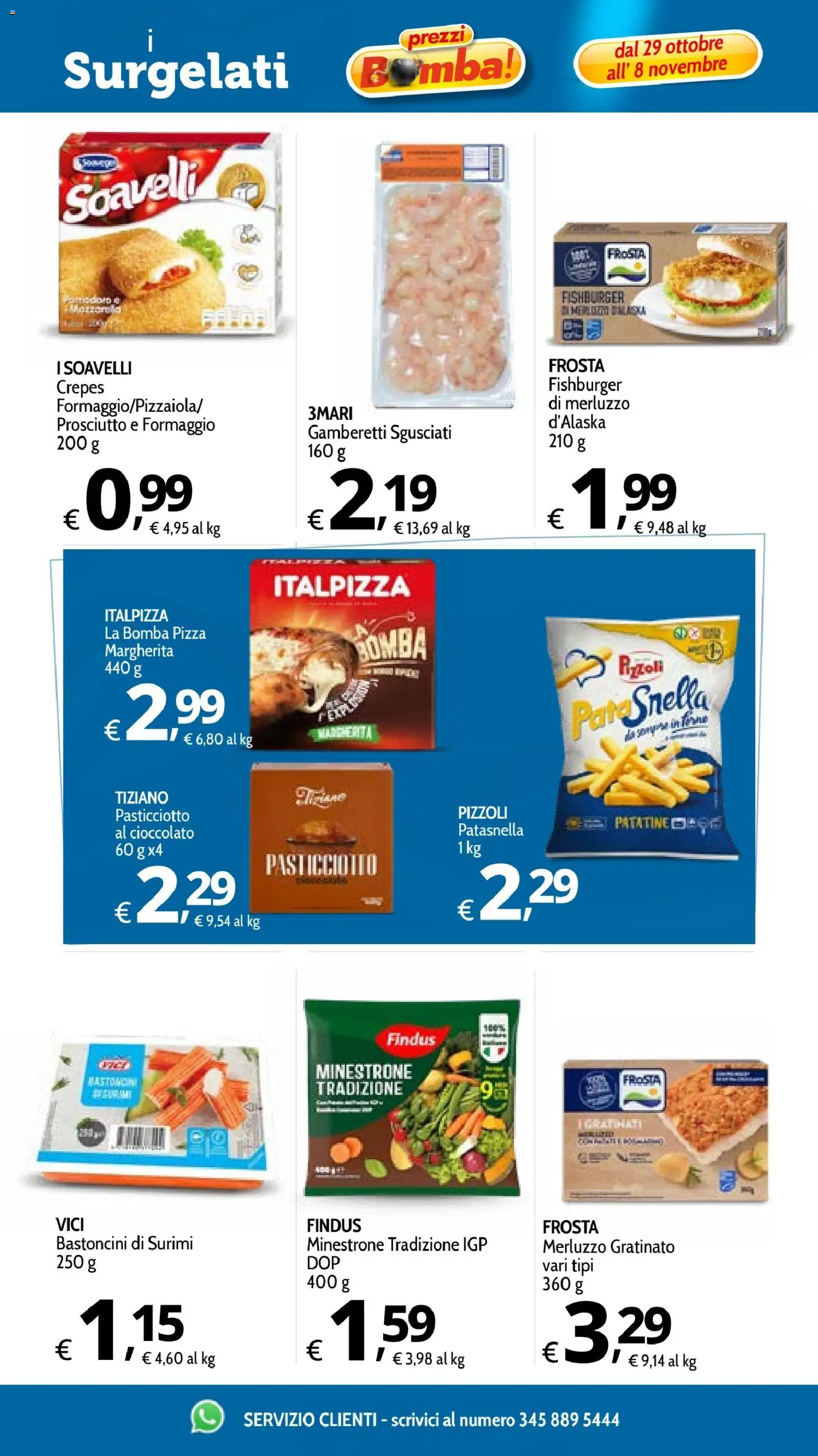 Volantino Primo Prezzo del 29/10/2026 | Pagina: 32 | Prodotti: Minestrone, Pizza, Merluzzo, Gamberetti