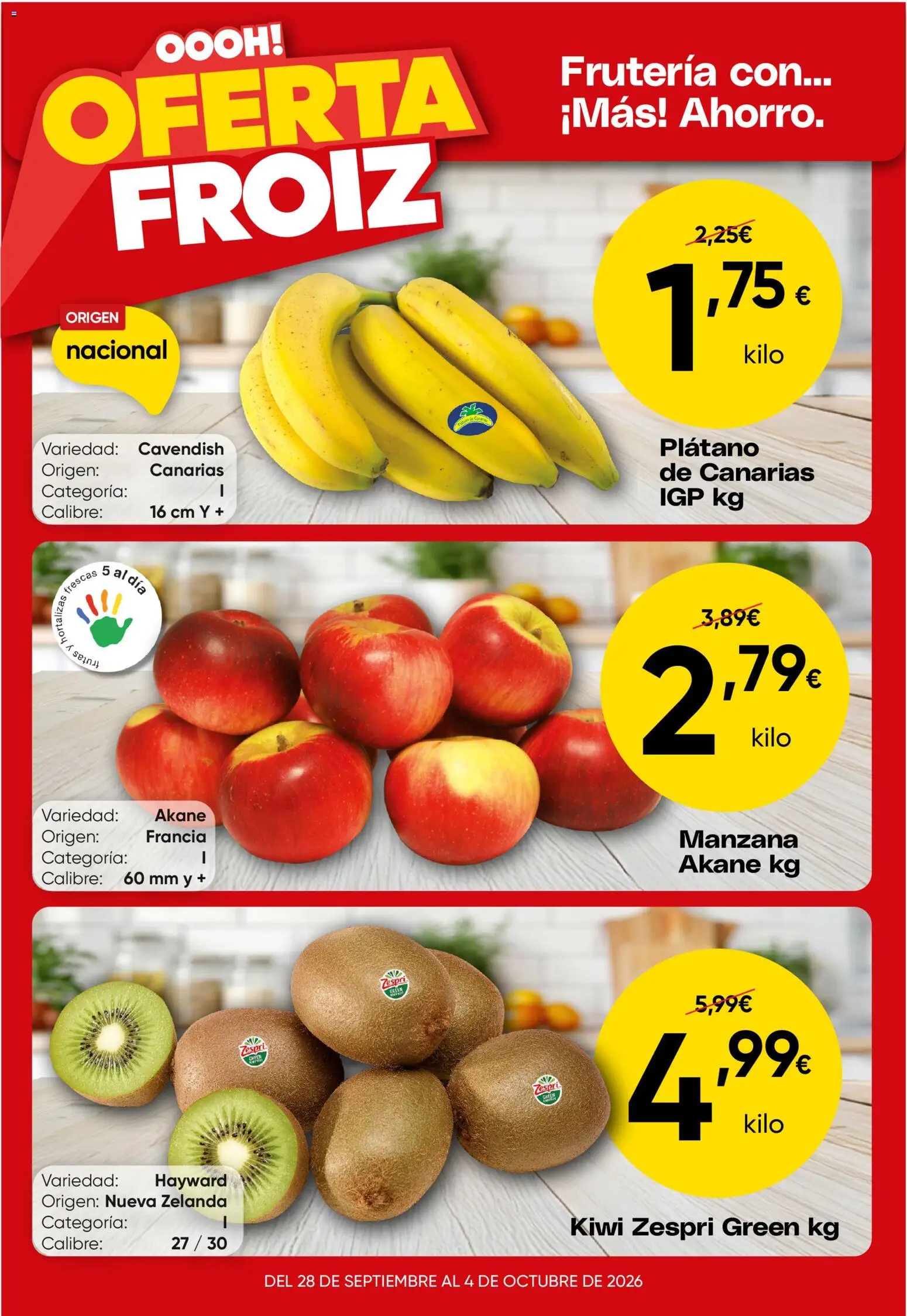 Froiz Oferta semanal │ válido desde el 28/09/2026 | Página: 1 | Productos: Kiwi, Manzana