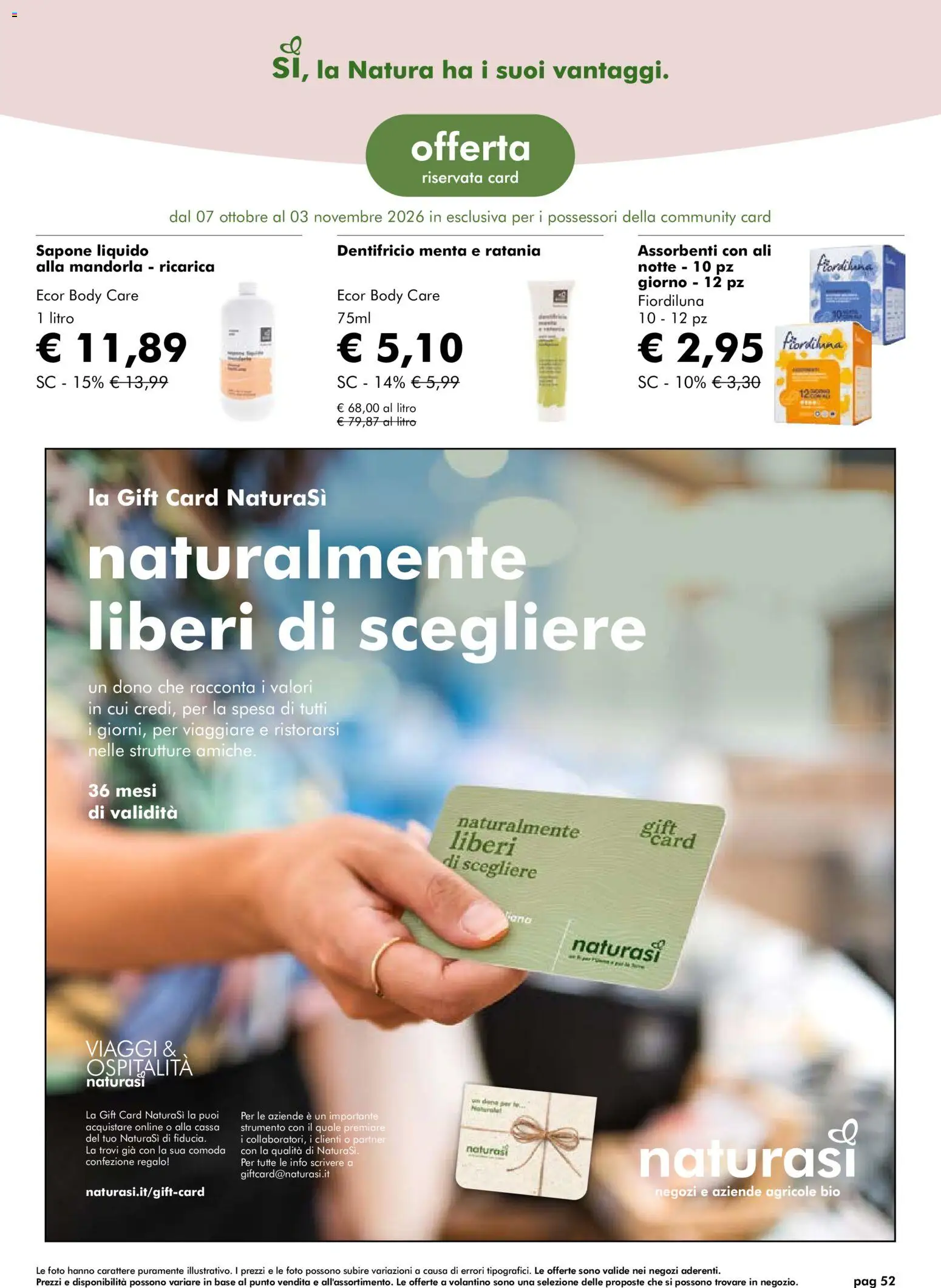 Volantino Natura Sì del 07/10/2026 | Pagina: 52 | Prodotti: Sapone, Dentifricio, Mandorla, Menta