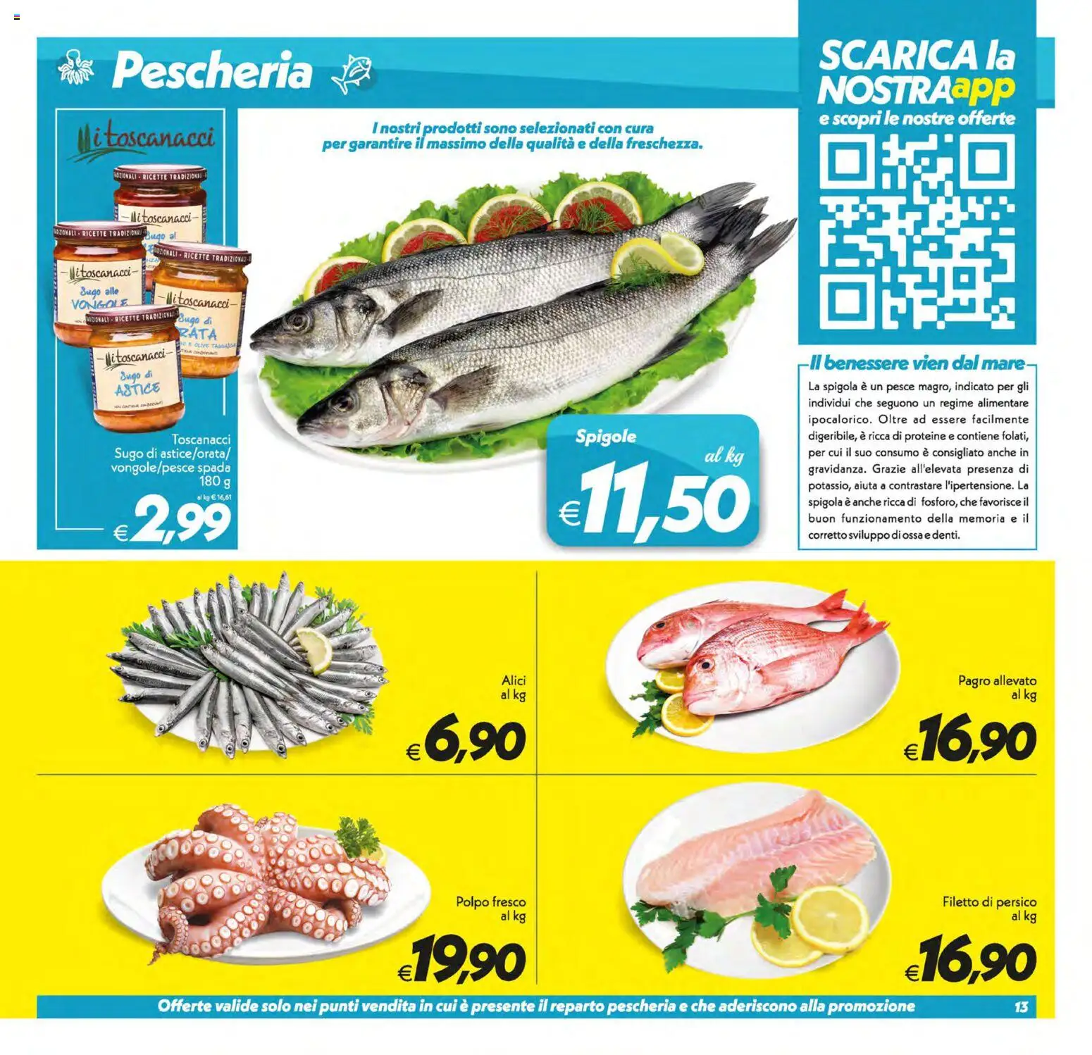 Volantino SuperConveniente del 30/06/2026 | Pagina: 13 | Prodotti: Vongole, Polpo, Spigola, Alici