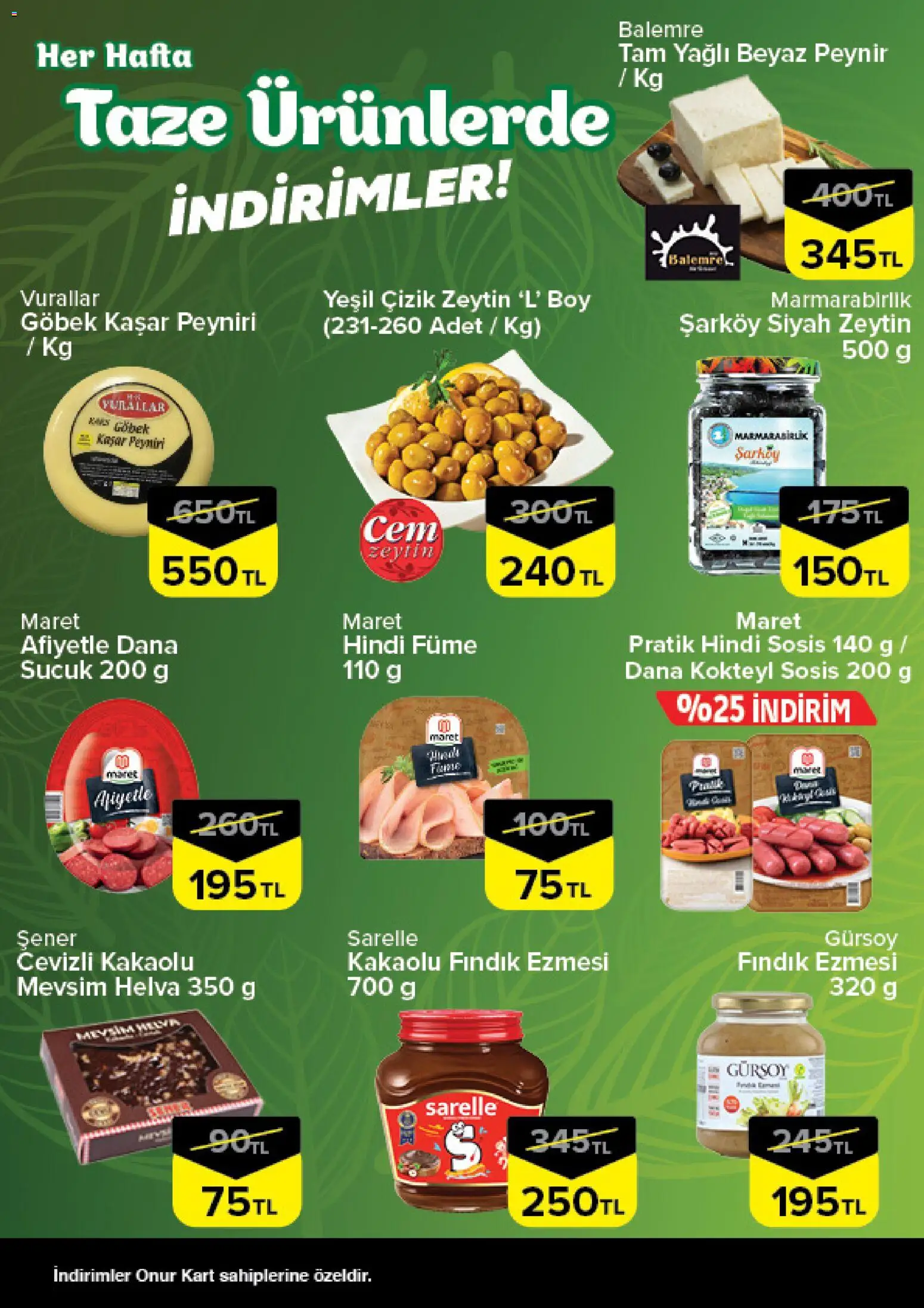 Onur Market - Taze Ürünlerde İndirimler - Bursa - 04.06.2026 tarihinden itibaren geçerlidir | Sayfa: 2 | Ürünler: Fındık, Sosis, Hindi füme, Sucuk