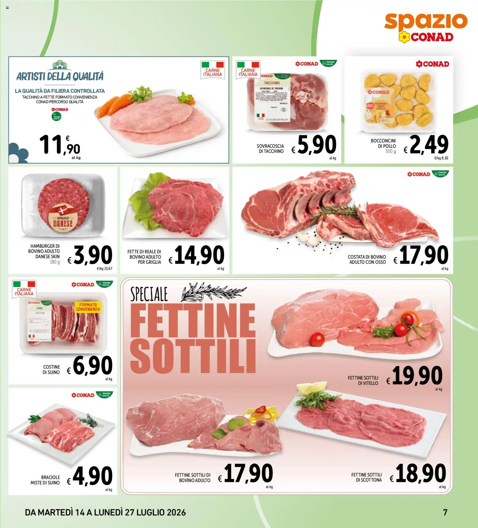 Volantino Spazio Conad del 14/07/2026 | Pagina: 7 | Prodotti: Bovino, Suino, Vitello, Griglia