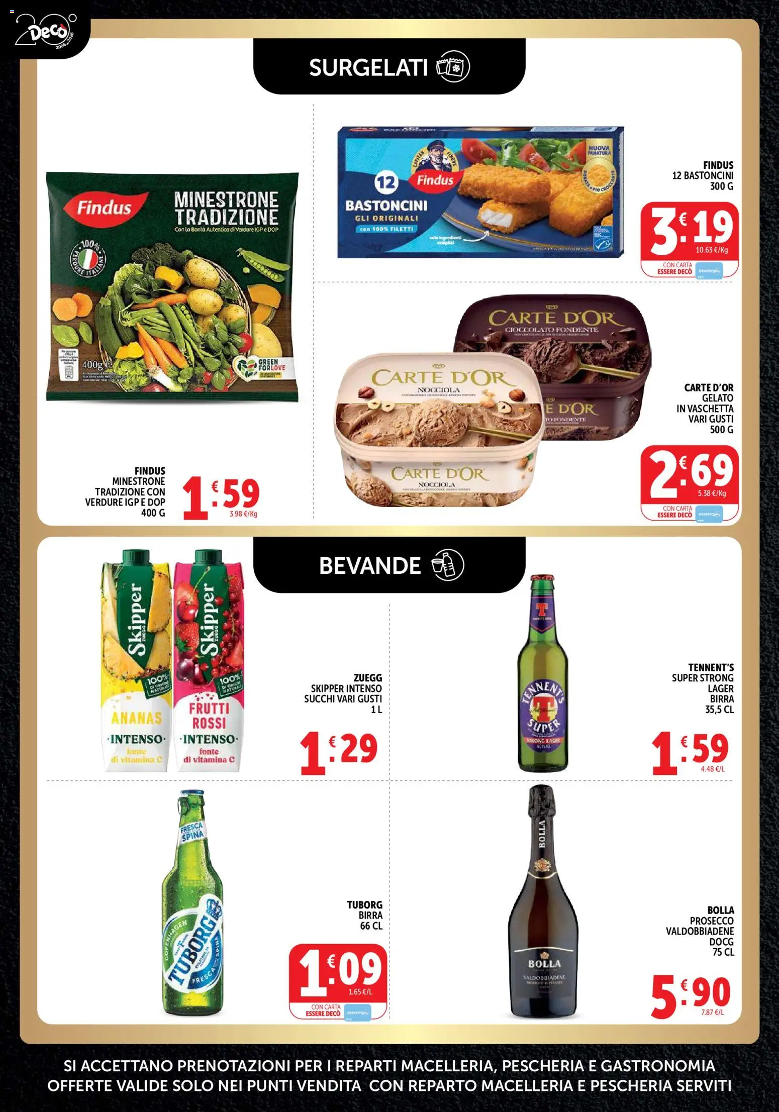Volantino Decò del 22/09/2026 | Pagina: 8 | Prodotti: Birra, Gelato, Bevande, Ananas