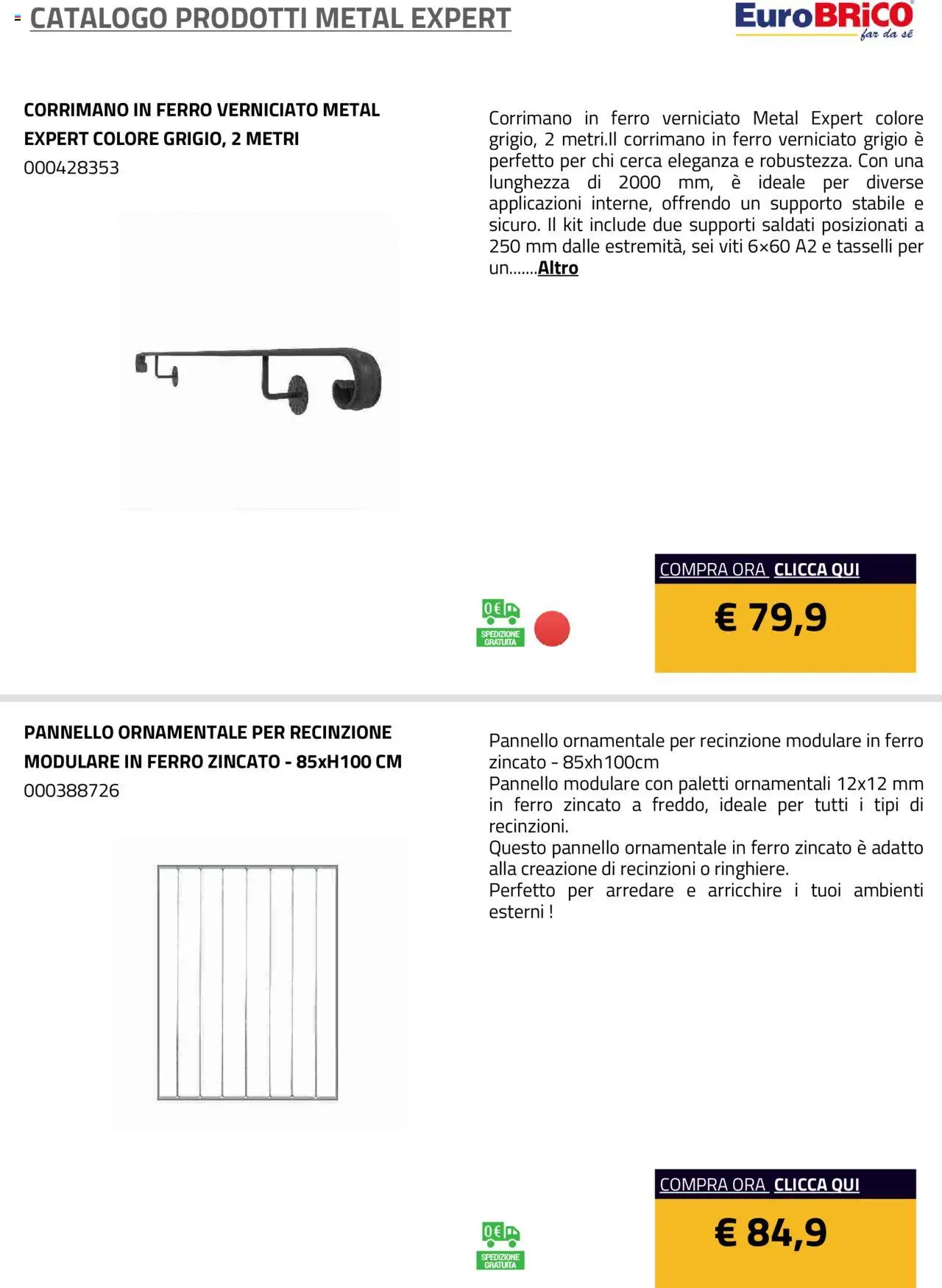 Volantino Eurobrico del 23.07.2025 | Pagina: 8 | Prodotti: Recinzione
