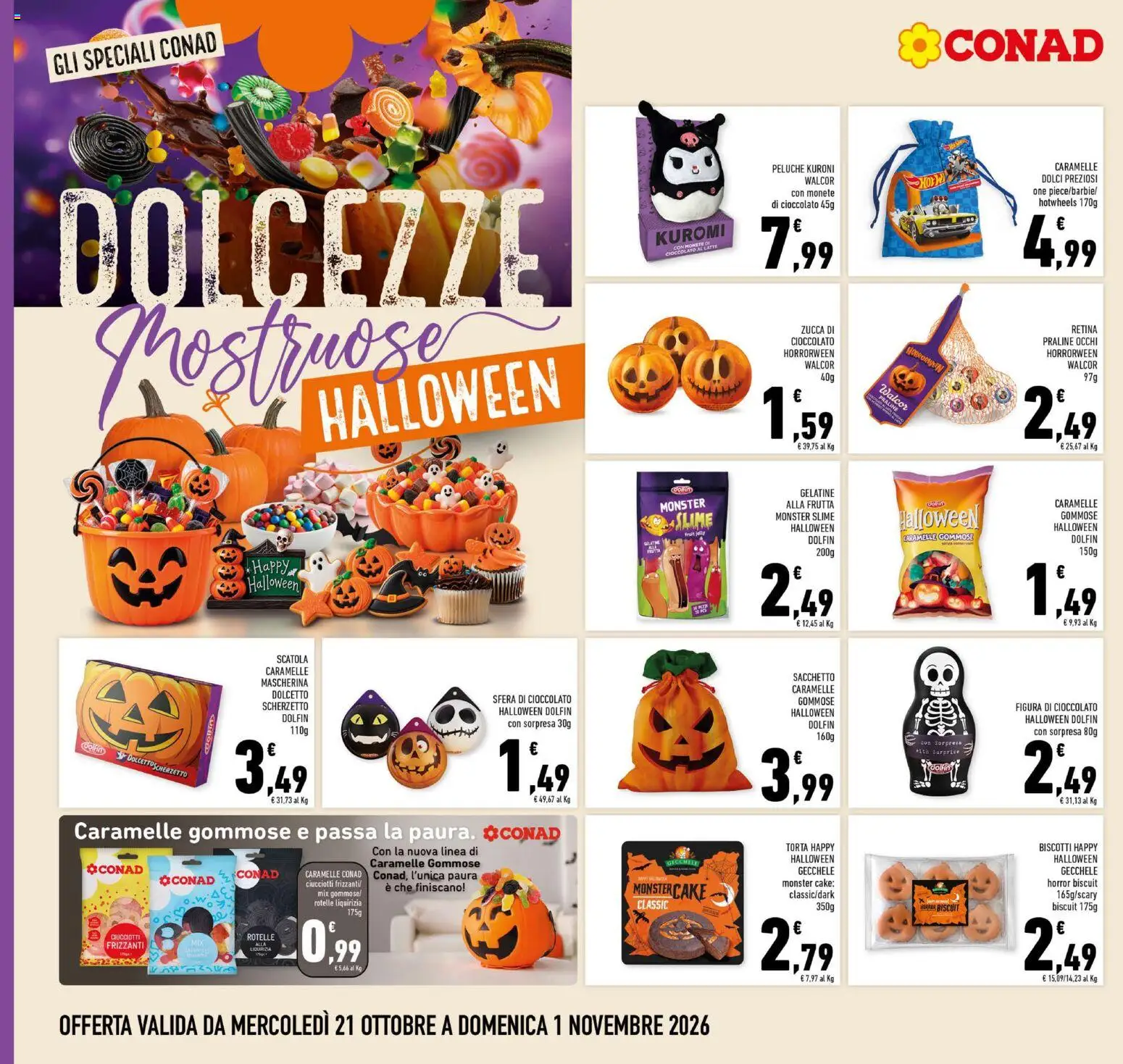 Volantino Conad del 21/10/2026 | Pagina: 10 | Prodotti: Peluche, Caramelle, Biscotti, Dolci