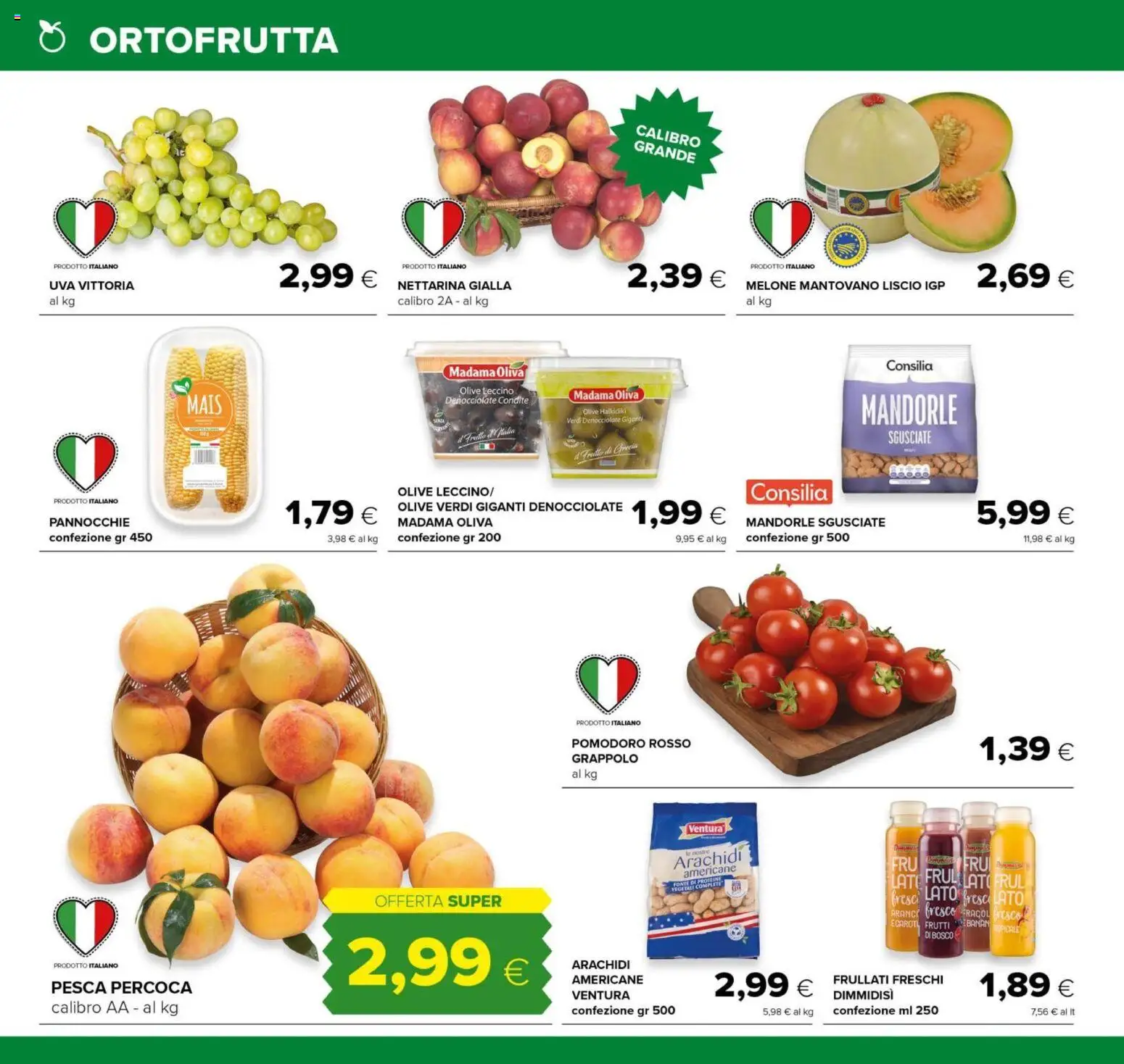 Volantino Tigre del 10/08/2026 | Pagina: 2 | Prodotti: Olive, Mandorle, Arachidi, Frullati