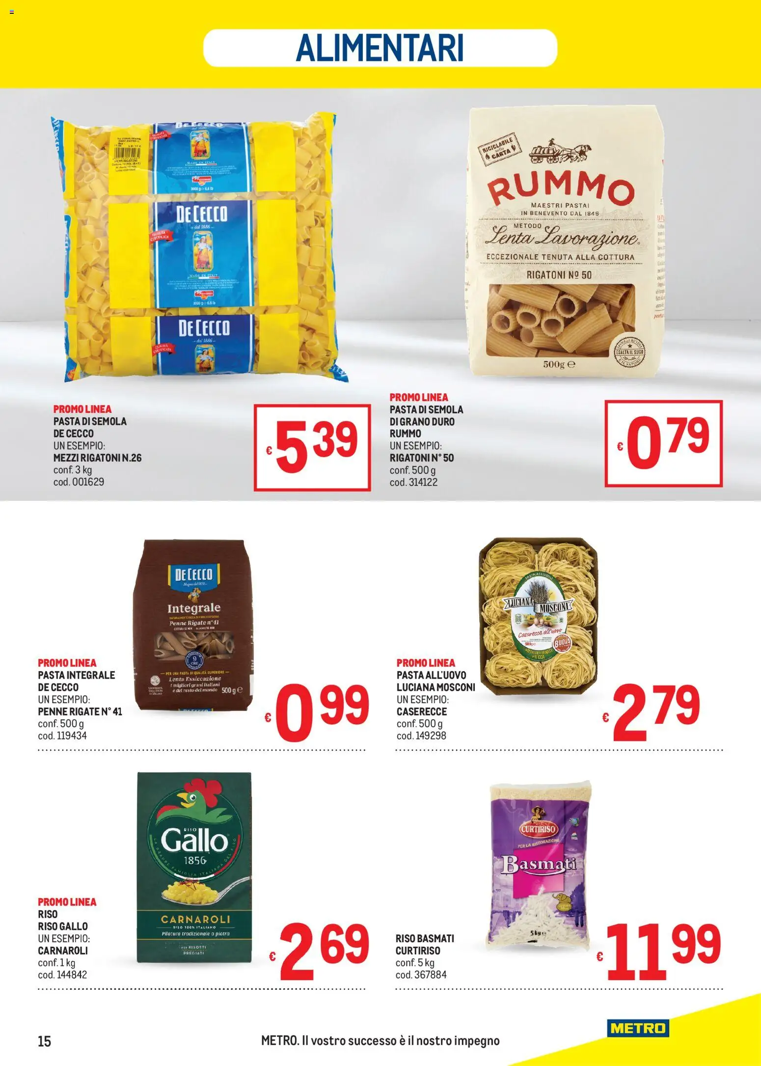 Volantino Metro del 27/08/2026 | Pagina: 15 | Prodotti: Riso Basmati, Riso, De Cecco, Penne
