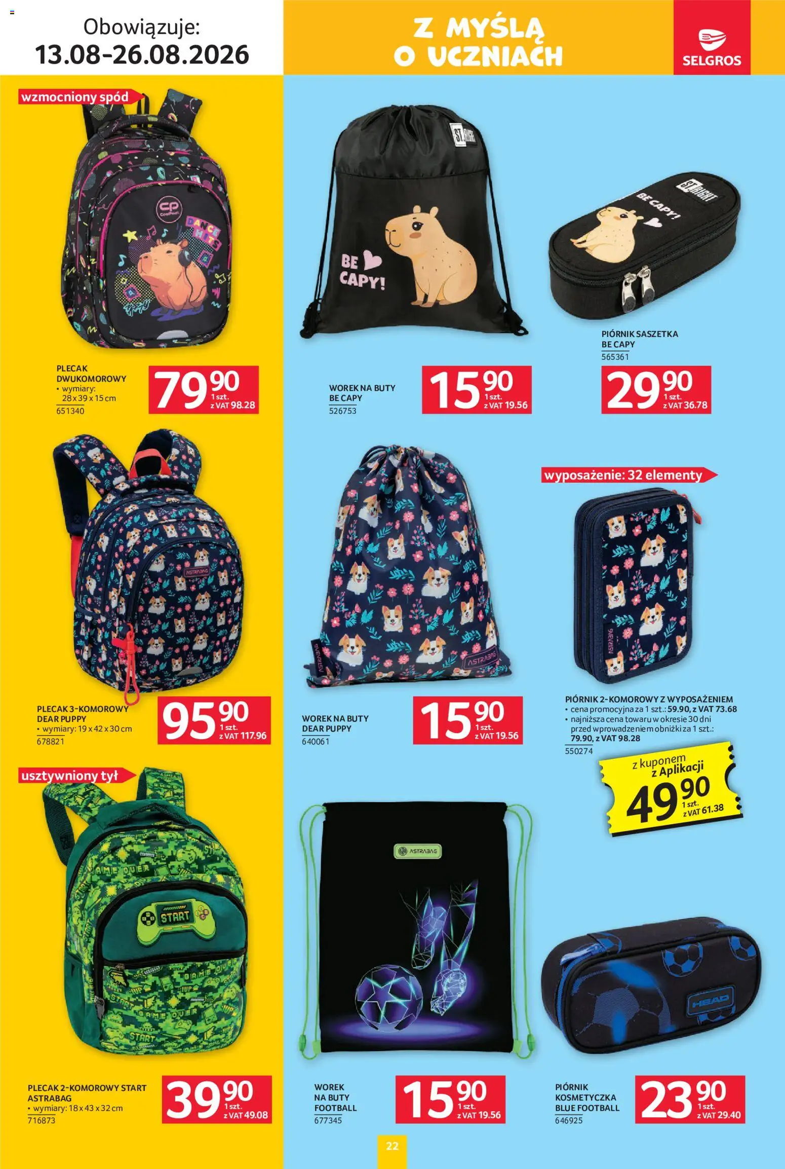 Selgros cash&carry gazetka - Szkola od 13.08.2026 | Strona: 22 | Produkty: Buty, Plecak, Kosmetyczka, Piórnik