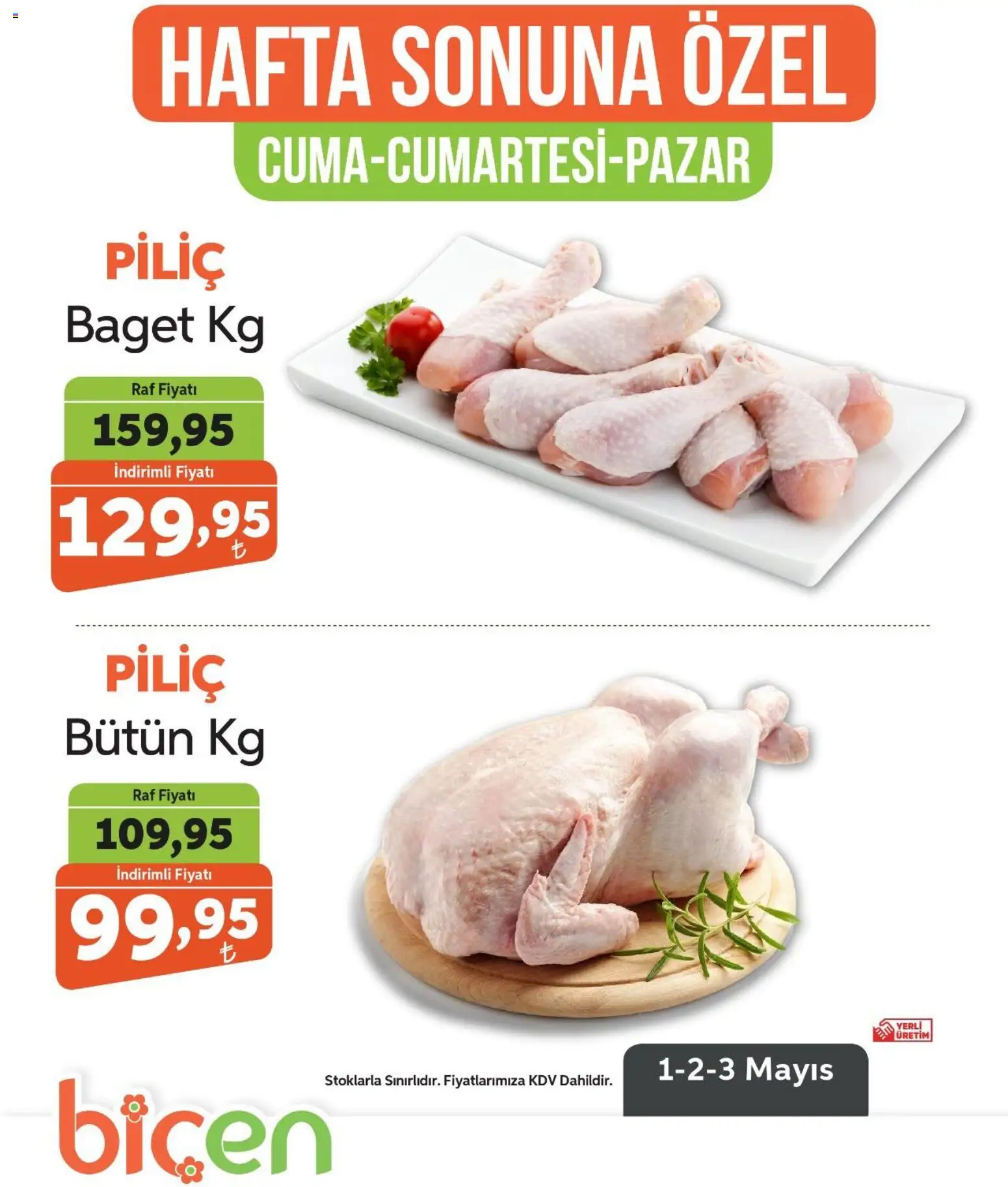 Biçen Market - Hafta Sonuna Özel - Piliç - 01.05.2026 tarihinden itibaren geçerlidir | Sayfa: 1 | Ürünler: Raf, Piliç