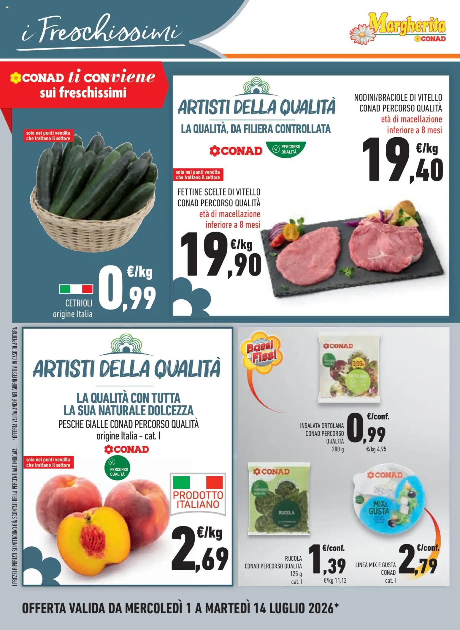 Volantino Conad del 01/07/2026 | Pagina: 10 | Prodotti: Rucola, Cetrioli, Insalata, Vitello