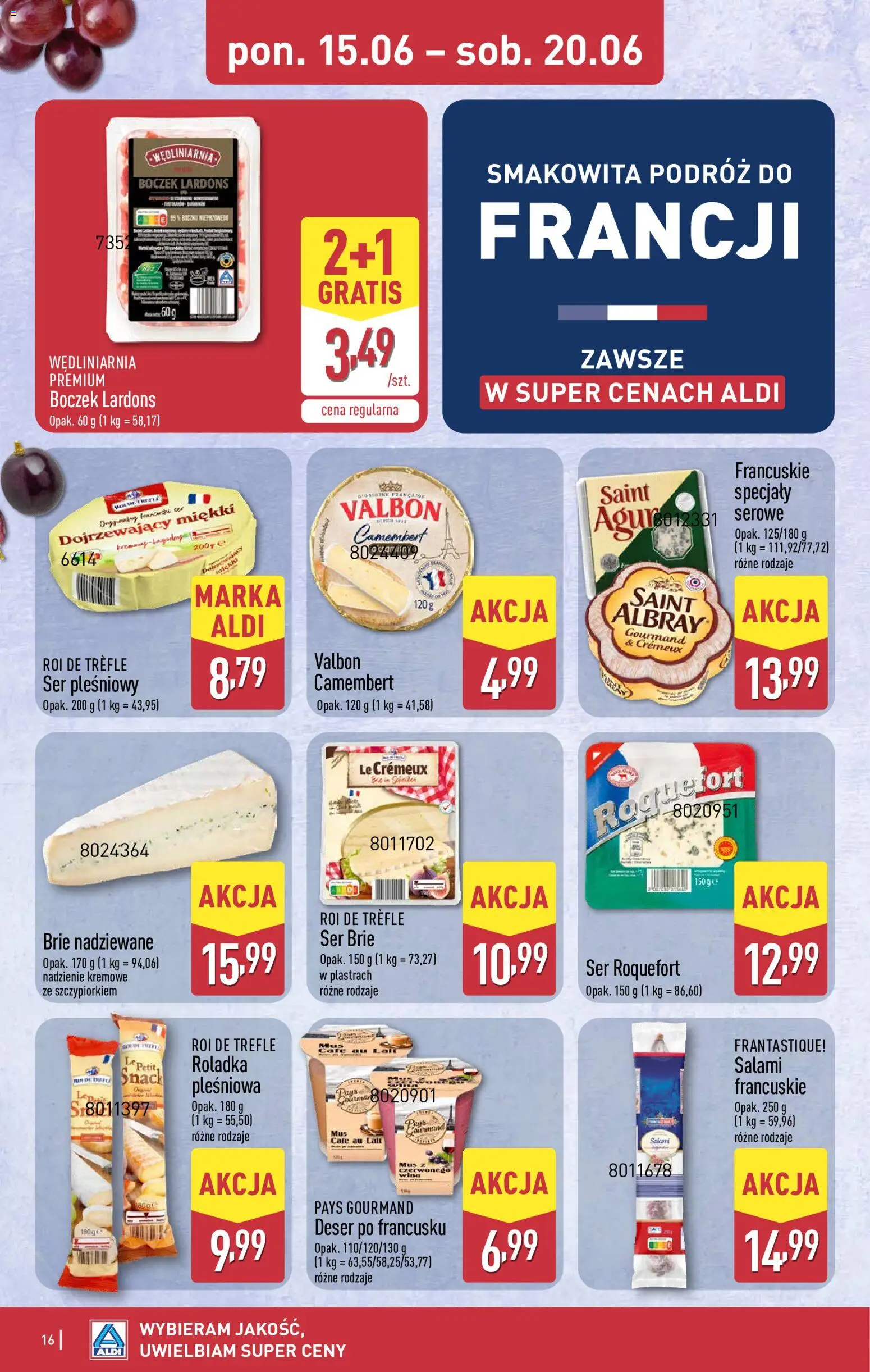 Aldi Polsko leták od 15.06.2026 | Strana: 16 | Produkty: Cafe au lait, Brie, Camembert