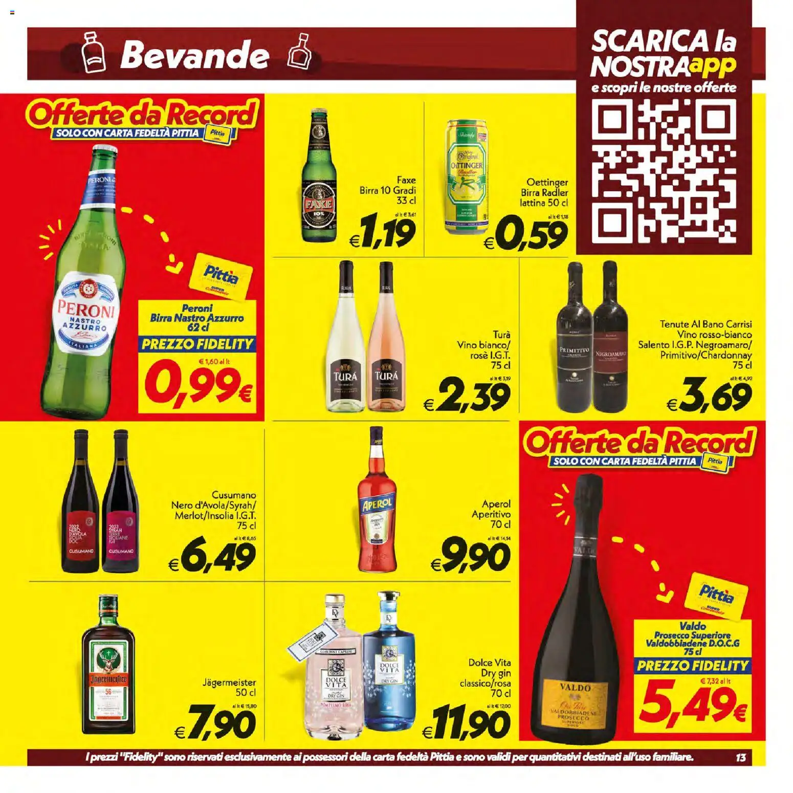 Volantino SuperConveniente del 07/07/2026 | Pagina: 13 | Prodotti: Gin, Prosecco, Pompelmo, Aperol