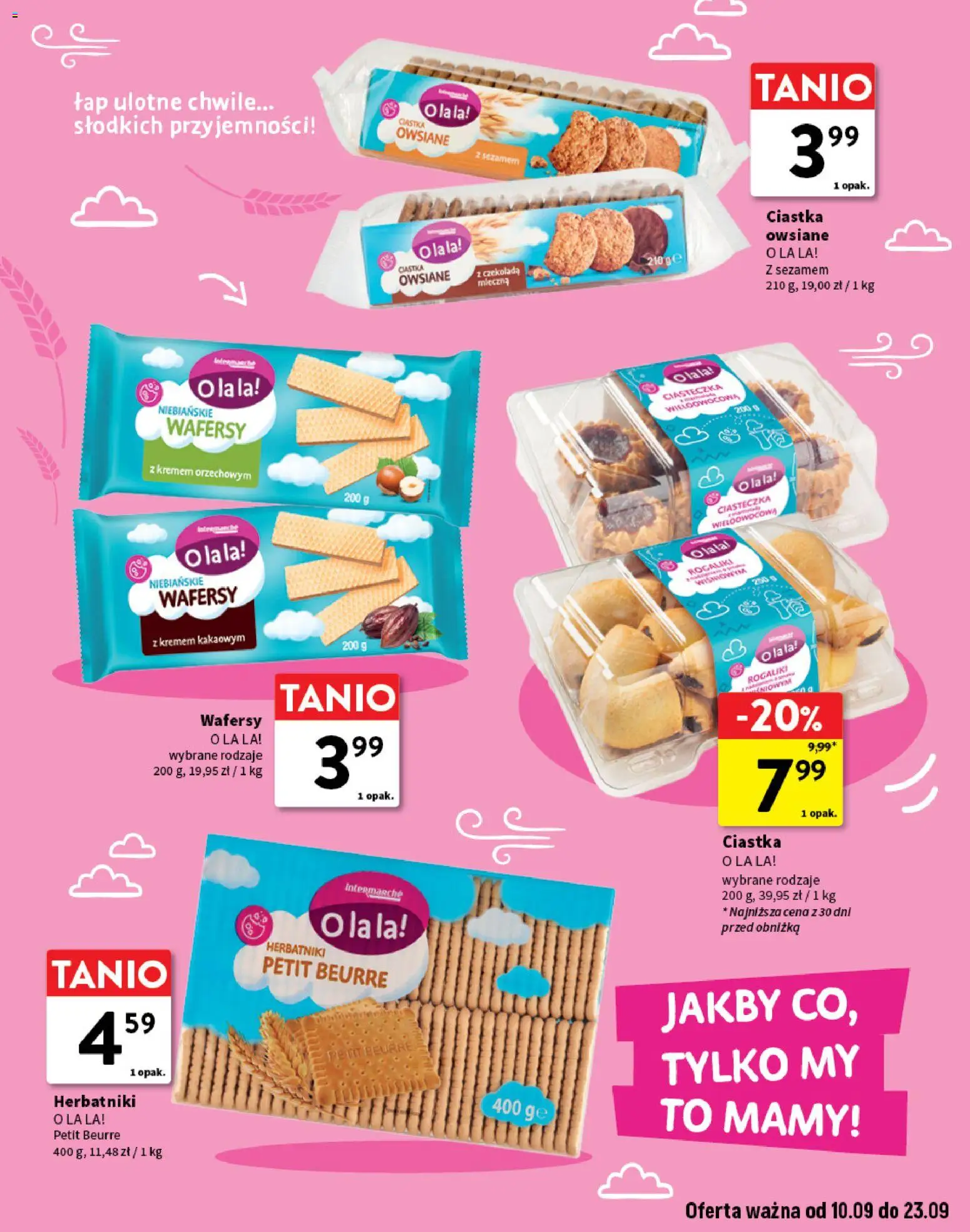Intermarche gazetka - O La La! Ja to kupuję! od 10.09.2026 | Strona: 5 | Produkty: Herbatniki, Czekolada, Ciastka, Ciasteczka