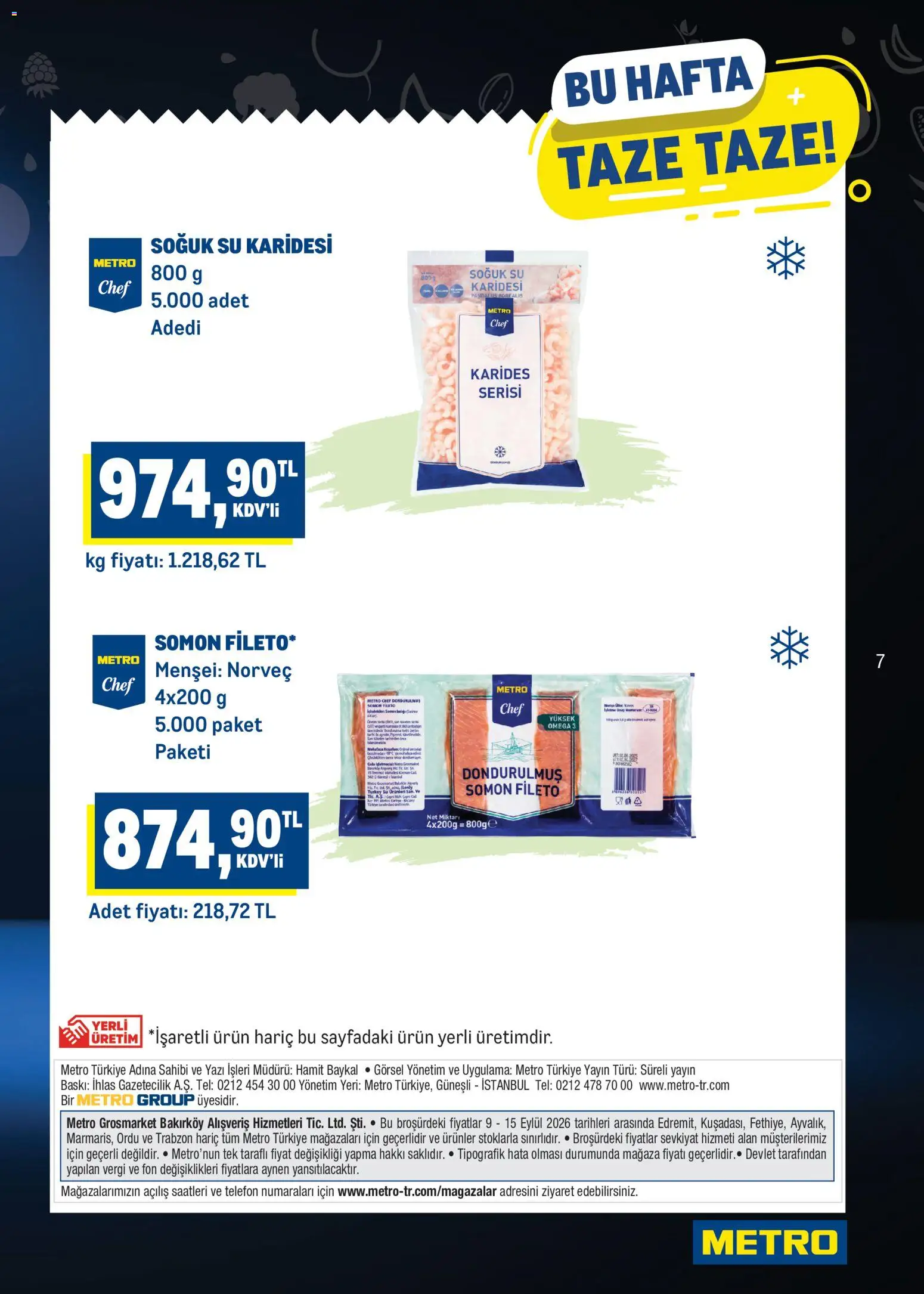 Metro Katalog - 09 Eylül 2026 tarihinden itibaren geçerlidir | Sayfa: 7 | Ürünler: Somon fileto, Su, Telefon, Somon
