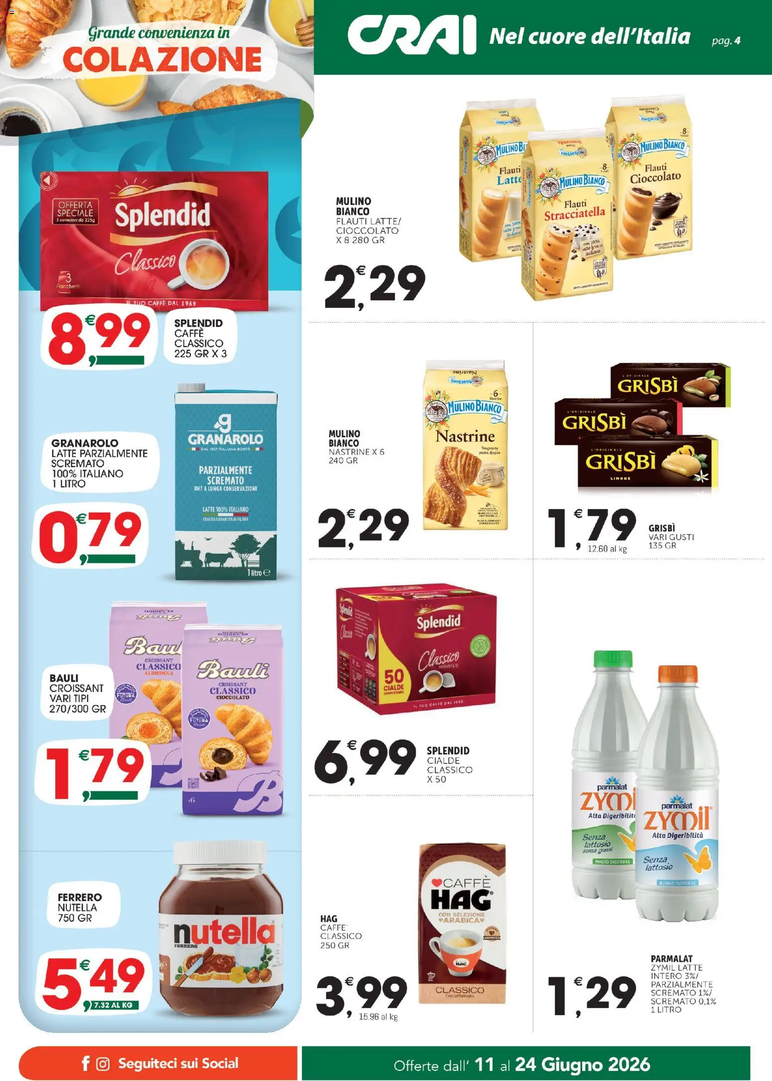 Volantino CRAI del 11.06.2026 | Pagina: 4 | Prodotti: Caffè, Latte, Pasta, Nutella