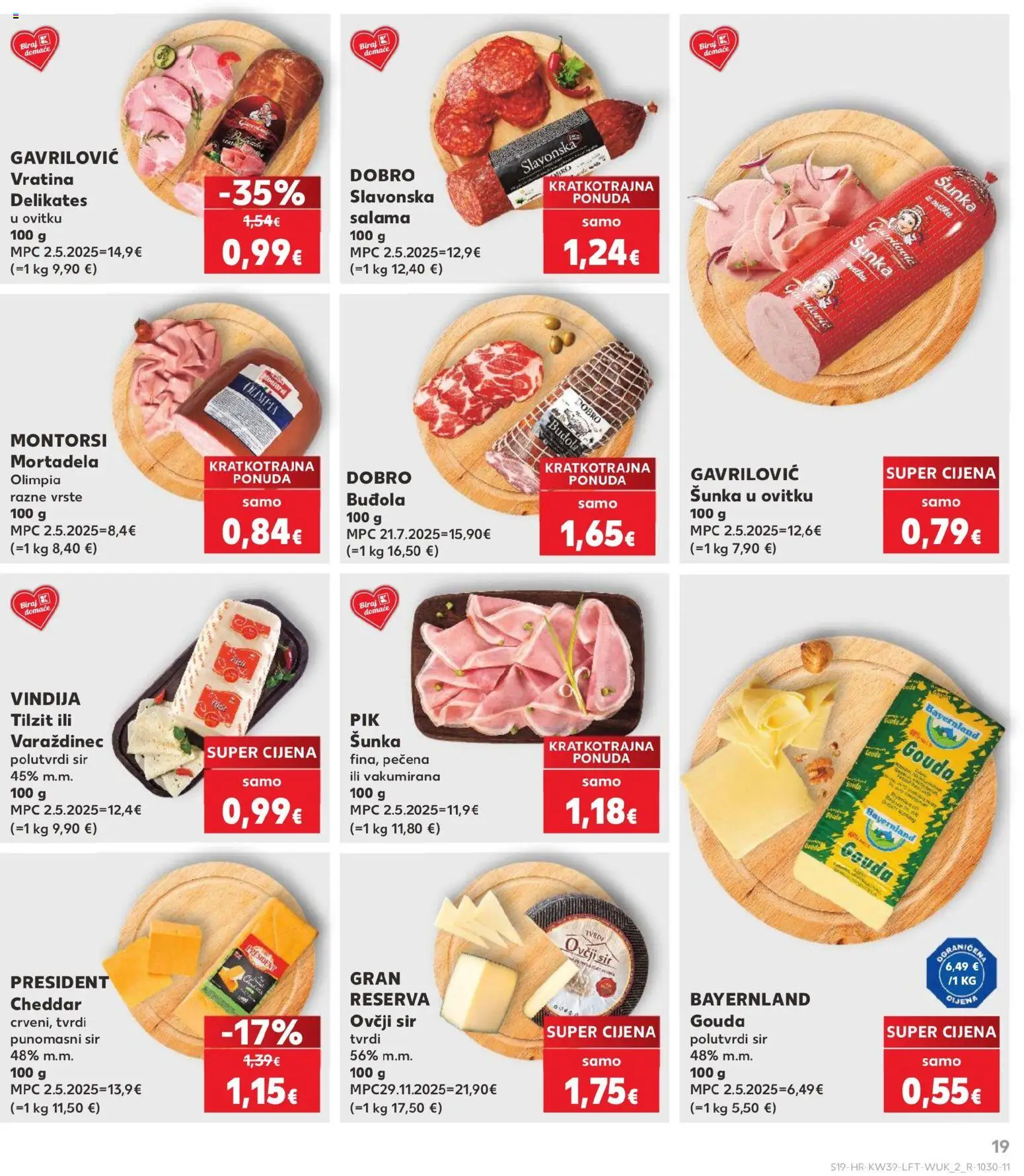 Kaufland katalog | vrijedi od 23.09.2026 | Stranica: 19 | Proizvodi: Vindija, Polutvrdi sir, Mortadela, Gouda