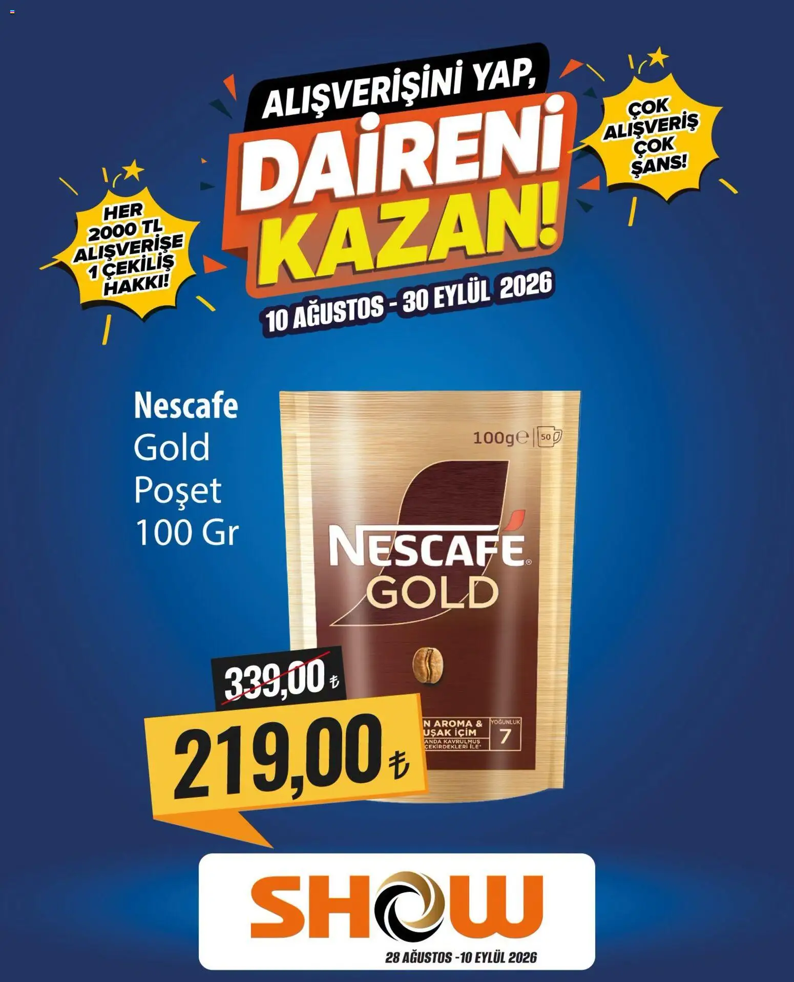 Show Market aktüel ürünler kataloğu yayımlandı! Bu hafta 10 Ağustos 2026 - 30 Eylül 2026 günü Show Market indirimli ürünleri