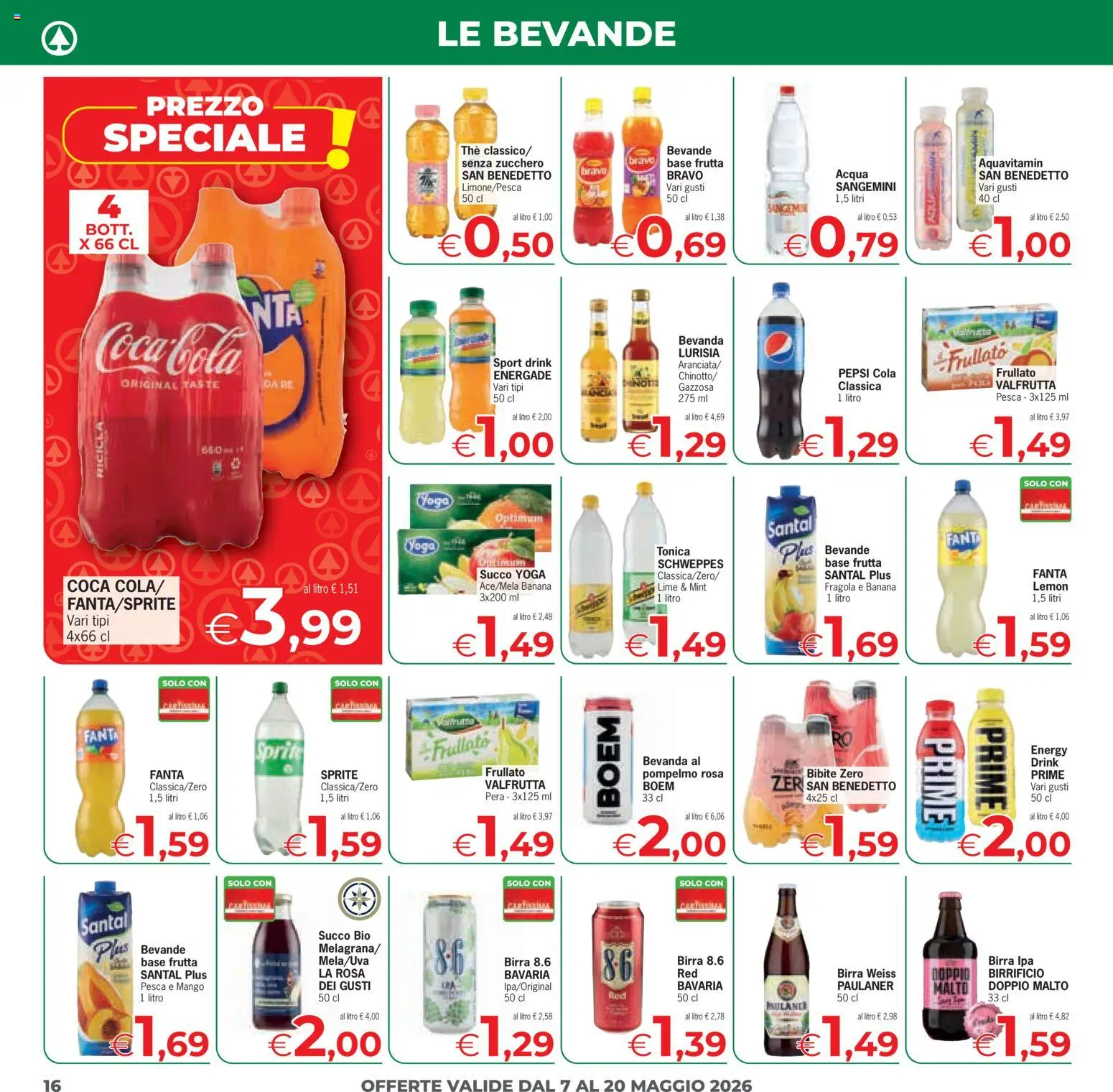 Volantino Eurospar del 07.05.2026 | Pagina: 16 | Prodotti: Succo, Pesca, The, Fanta