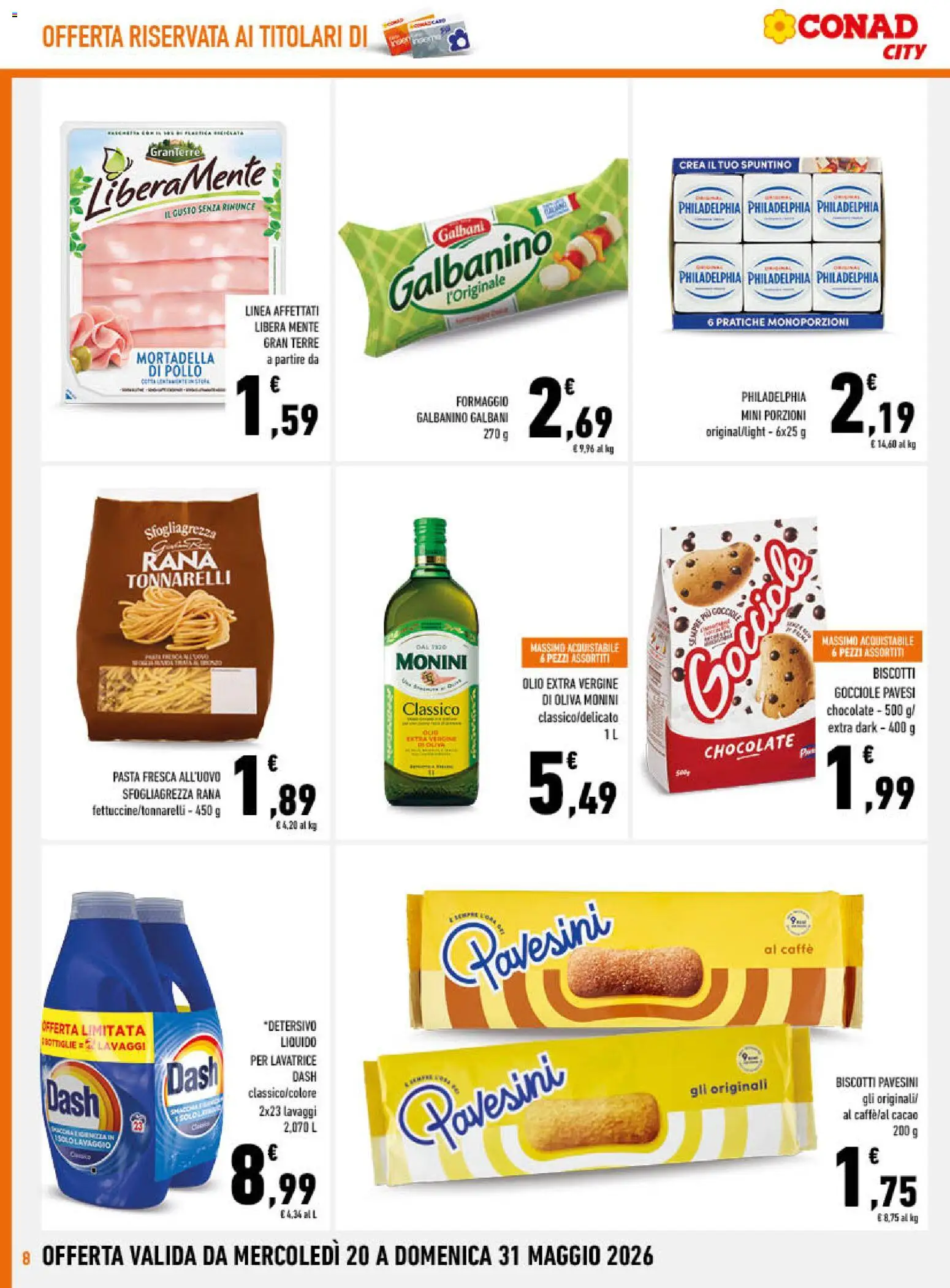 Volantino Conad del 20.05.2026 | Pagina: 8 | Prodotti: Caffè, Biscotti, Formaggio, Cacao