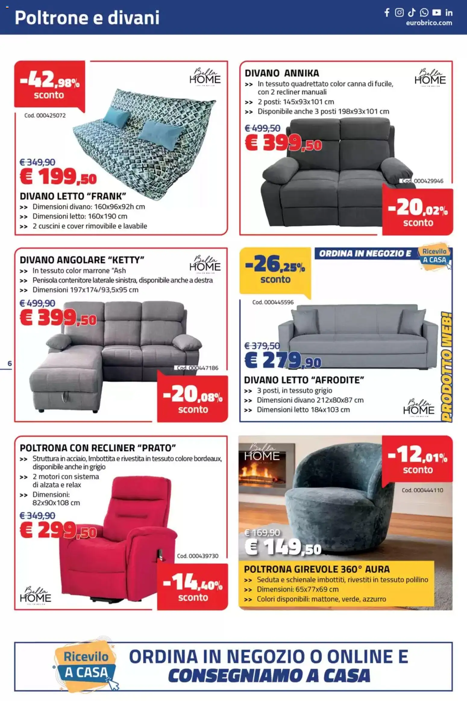 Volantino Eurobrico del 10/09/2026 | Pagina: 6 | Prodotti: Divano angolare, Contenitore, Letto, Poltrona