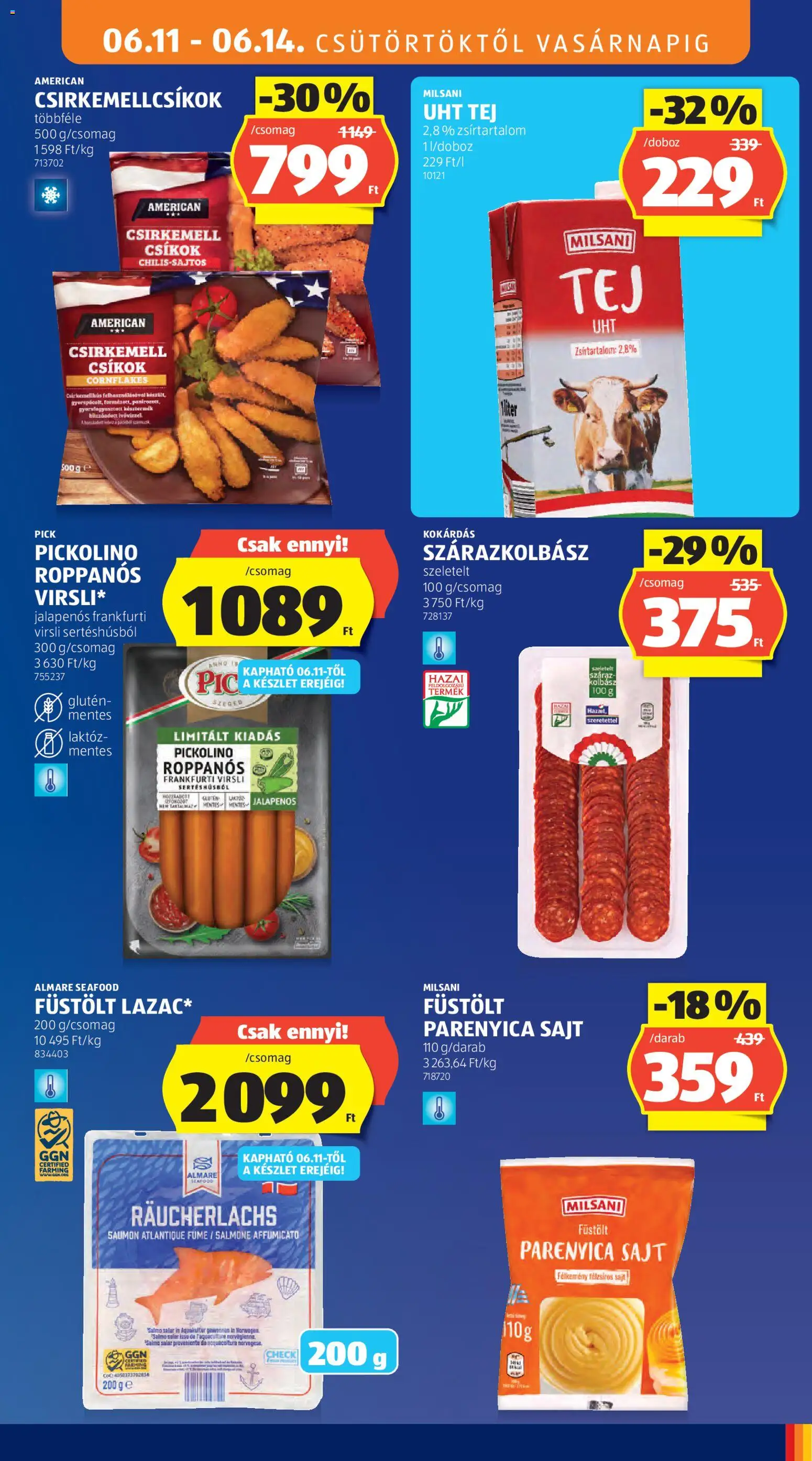 Aldi akciós ujság - amely érvényes a következő dátumtól: 11.06.2026 | Oldal: 13 | Termékek: Pick, Frankfurti virsli, Parenyica sajt, Csirkemell