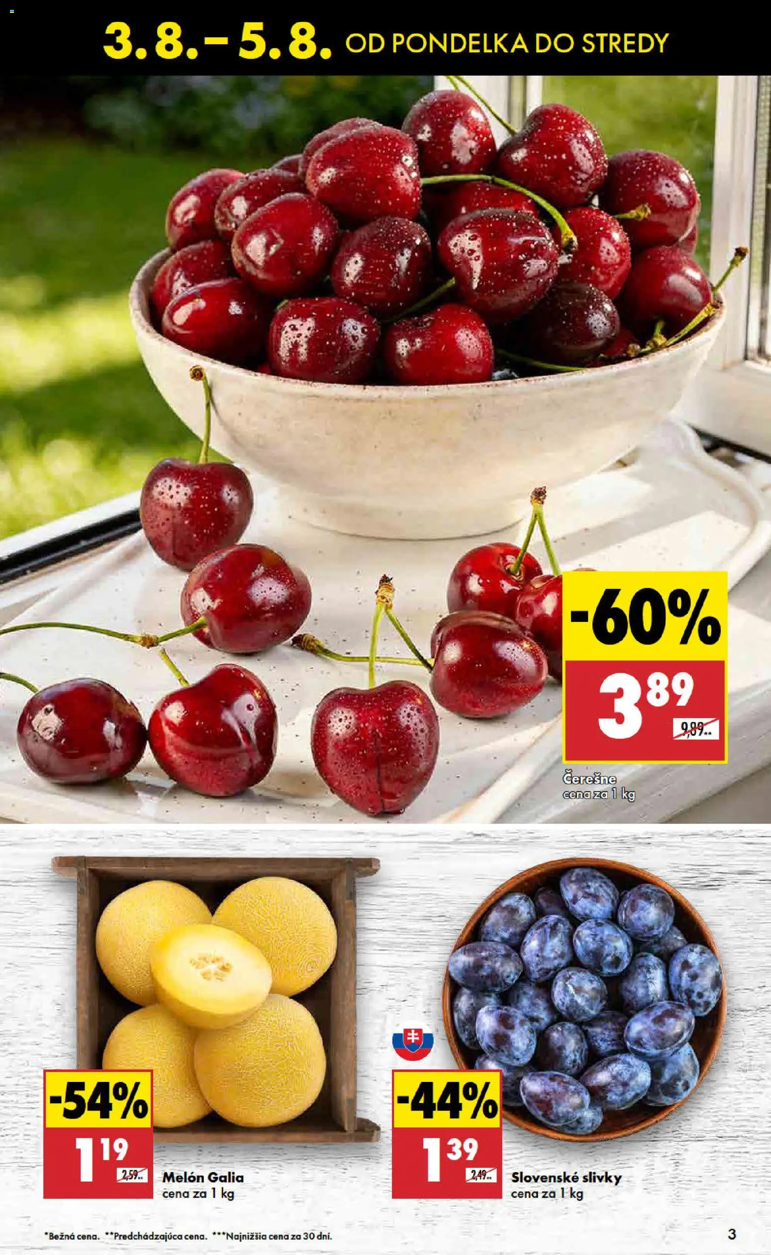 Nové Biedronka akcie – leták je platný od 03.08.2026 | Strana: 3 | Produkty: Melón, Čerešne, Slivky