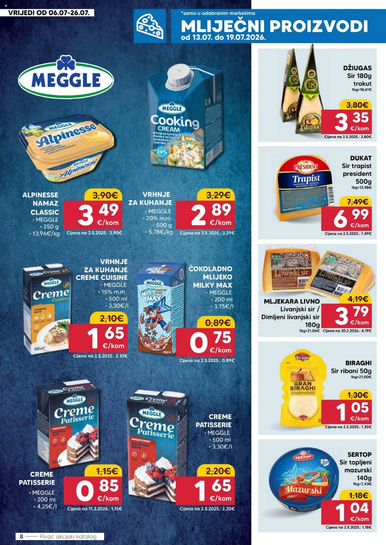 Pivac katalog | vrijedi od 13.07.2026 | Stranica: 8 | Proizvodi: Mlijeko, Trapist, Mliječni proizvodi, Namaz