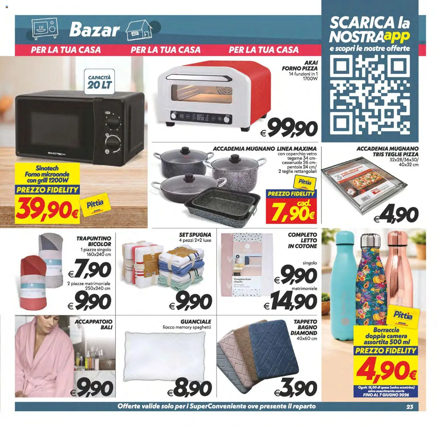 Volantino SuperConveniente del 19.05.2026 | Pagina: 23 | Prodotti: Spugna, Microonde, Pizza, Borraccia