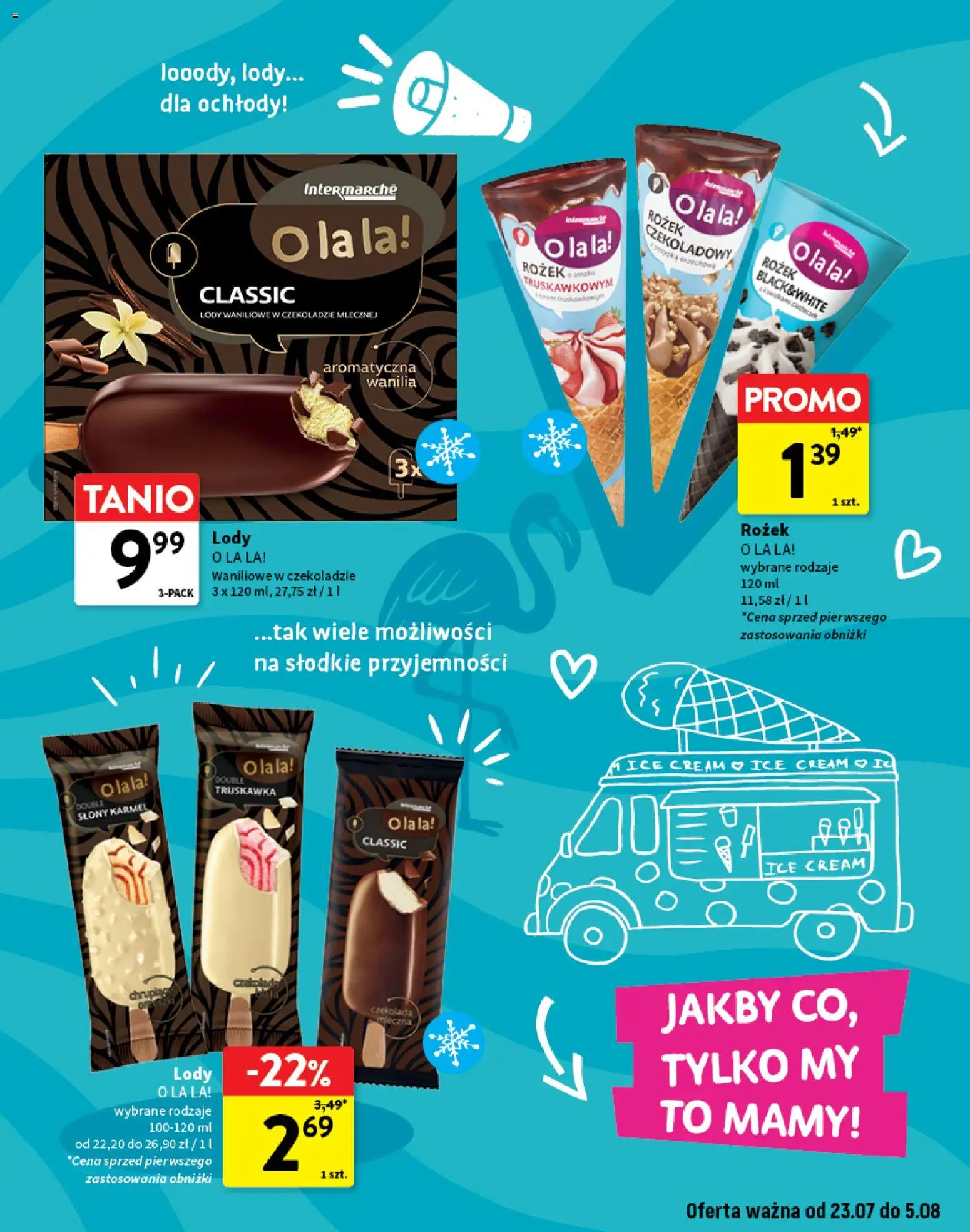 Intermarche gazetka - O La La! Ja to kupuję od 23.07.2026 | Strona: 3 | Produkty: Lody waniliowe, Lody