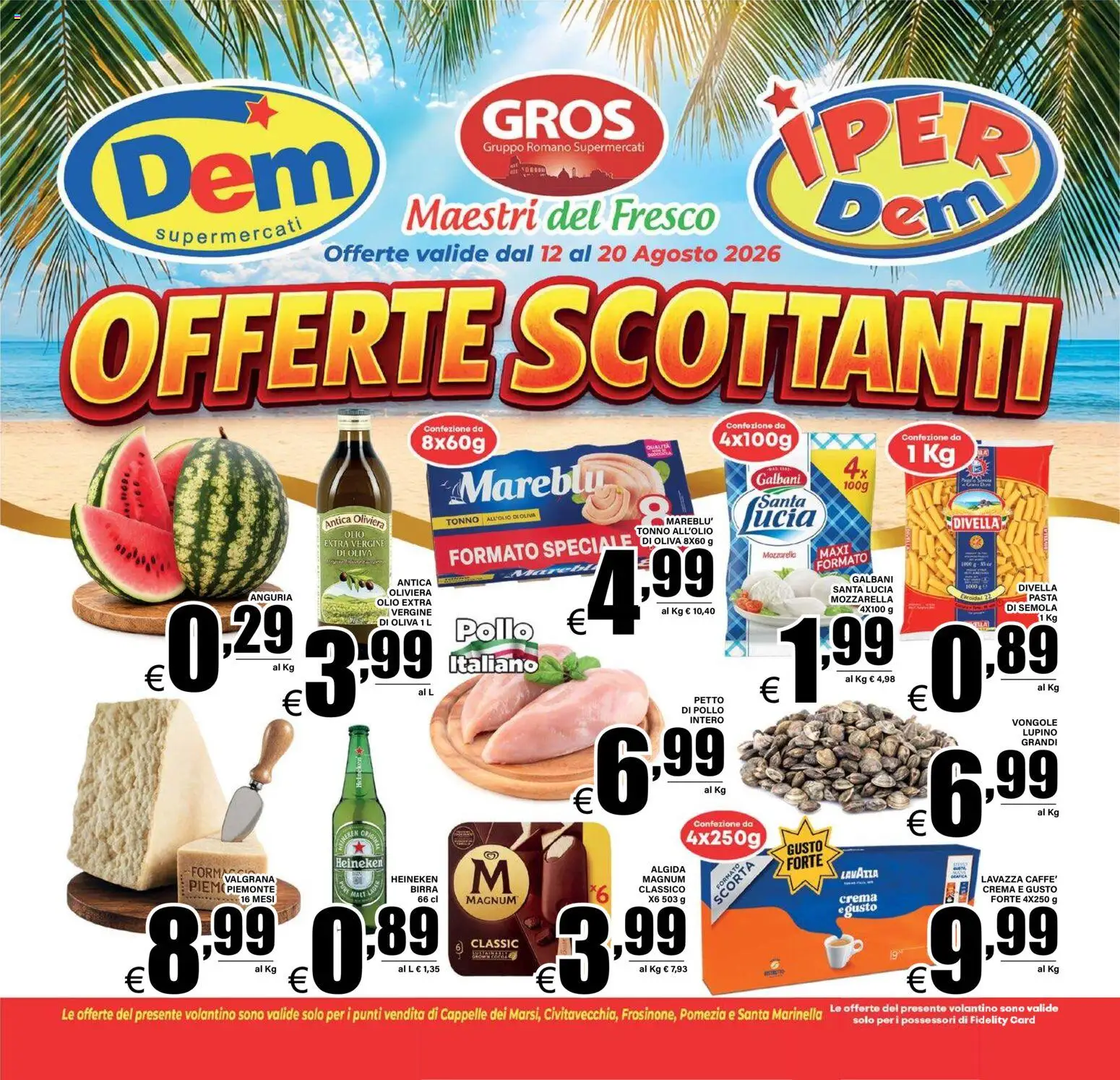 Volantino DEM del 12/08/2026 | Pagina: 1 | Prodotti: Crema, Pollo, Divella, Anguria
