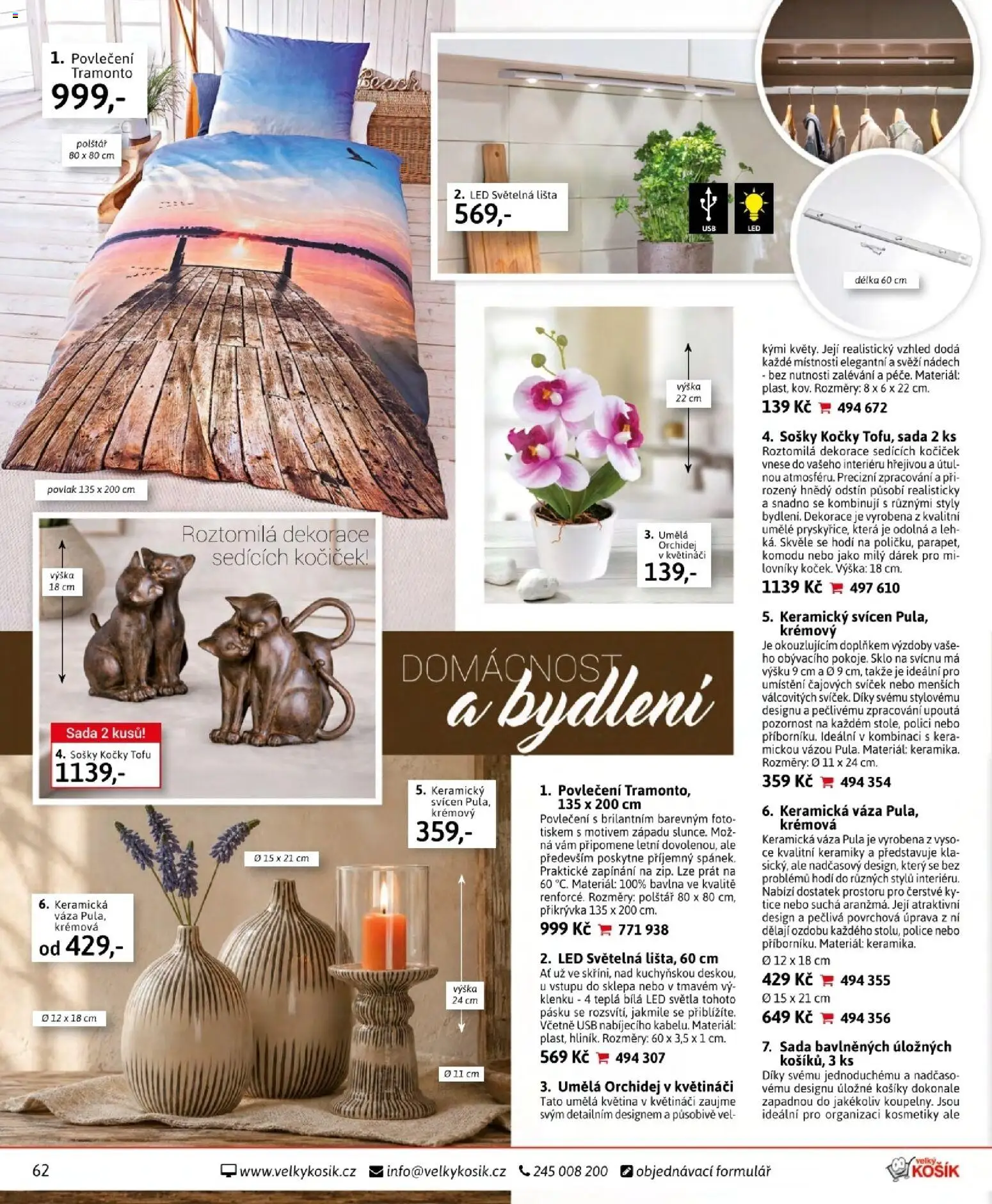 Velký Košík katalog červen 2026 od 01.06.2026 | Strana: 62 | Produkty: Orchidej, Svícen, Polštář, Police