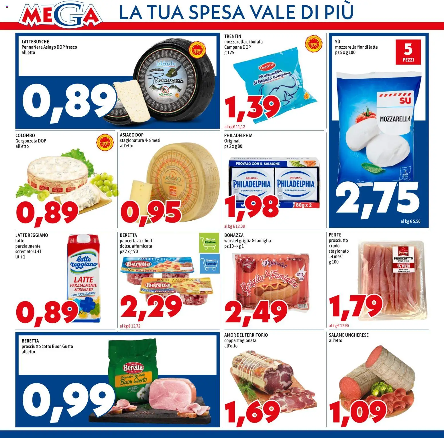 Volantino Mega del 20/08/2026 | Pagina: 4 | Prodotti: Prosciutto Crudo, Prosciutto Cotto, Gorgonzola, Senza lattosio
